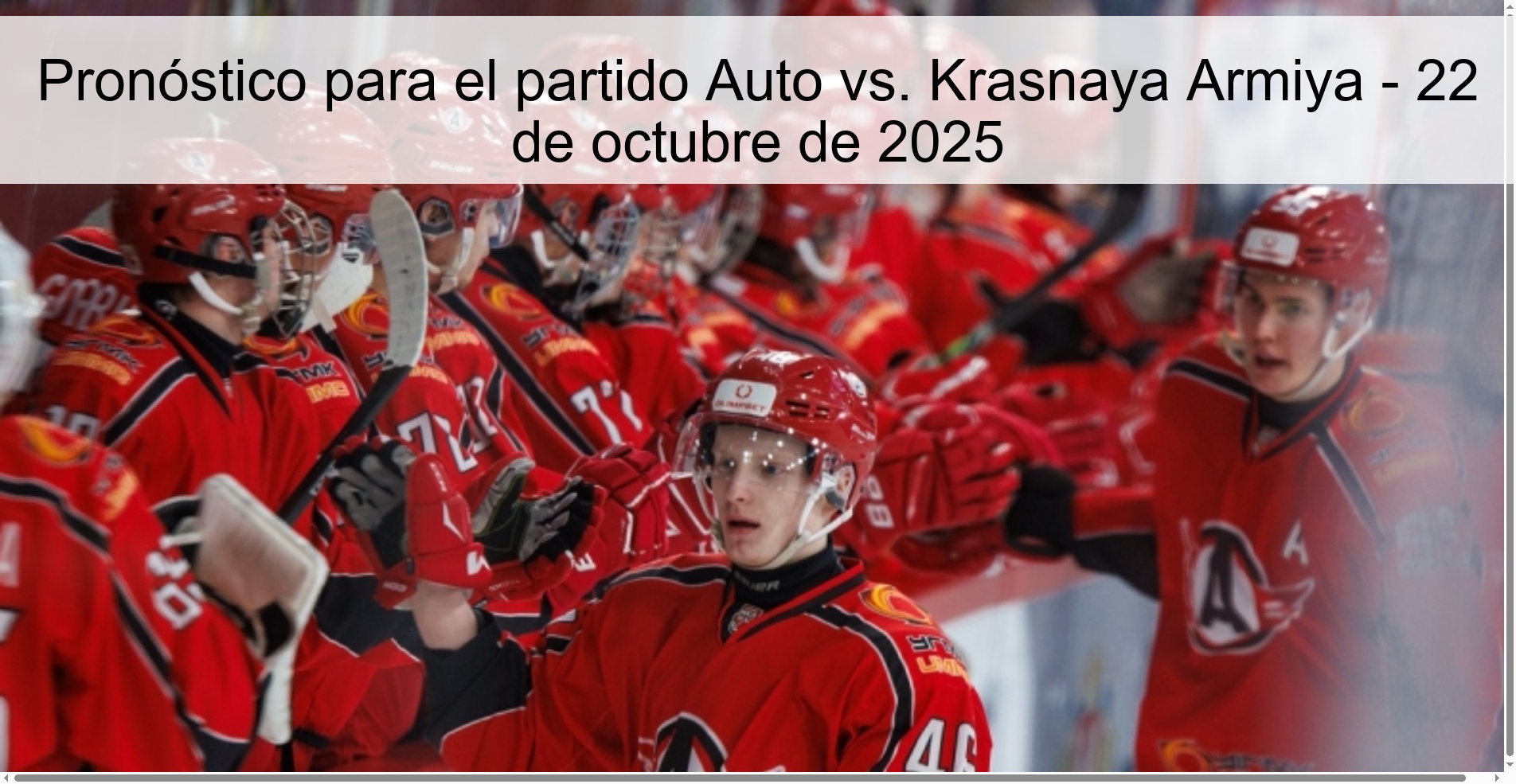 Pronóstico para el partido Auto vs. Krasnaya Armiya - 22 de octubre de 2025