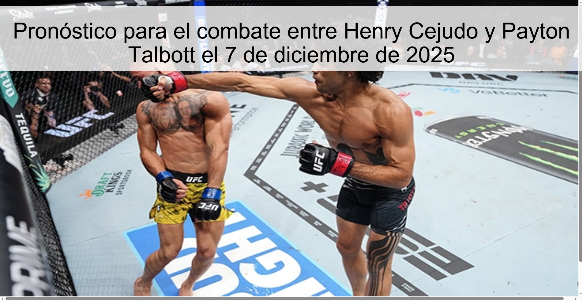 Pronóstico para el combate entre Henry Cejudo y Payton Talbott el 7 de diciembre de 2025