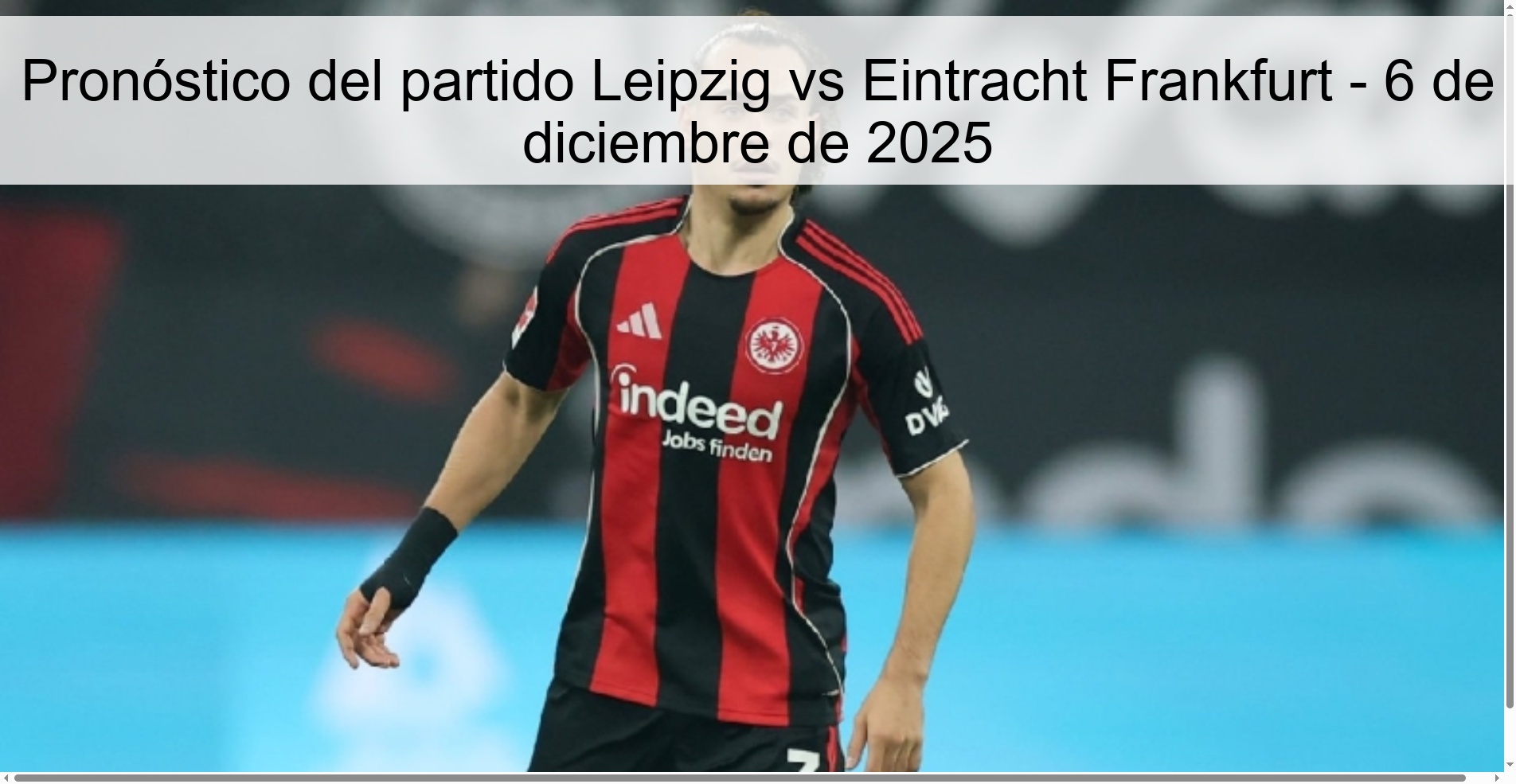 Pronóstico del partido Leipzig vs Eintracht Frankfurt - 6 de diciembre de 2025