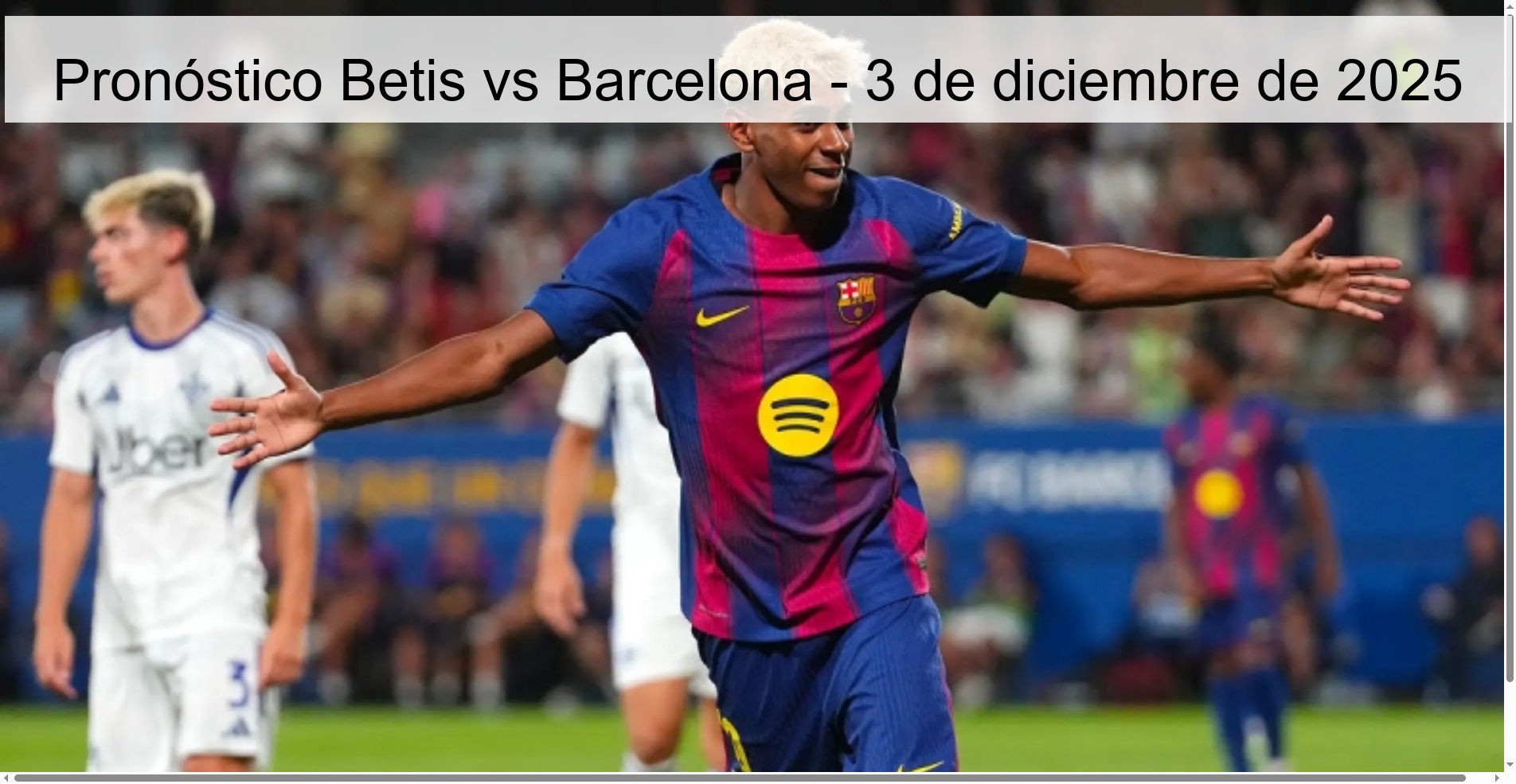Pronóstico Betis vs Barcelona - 3 de diciembre de 2025