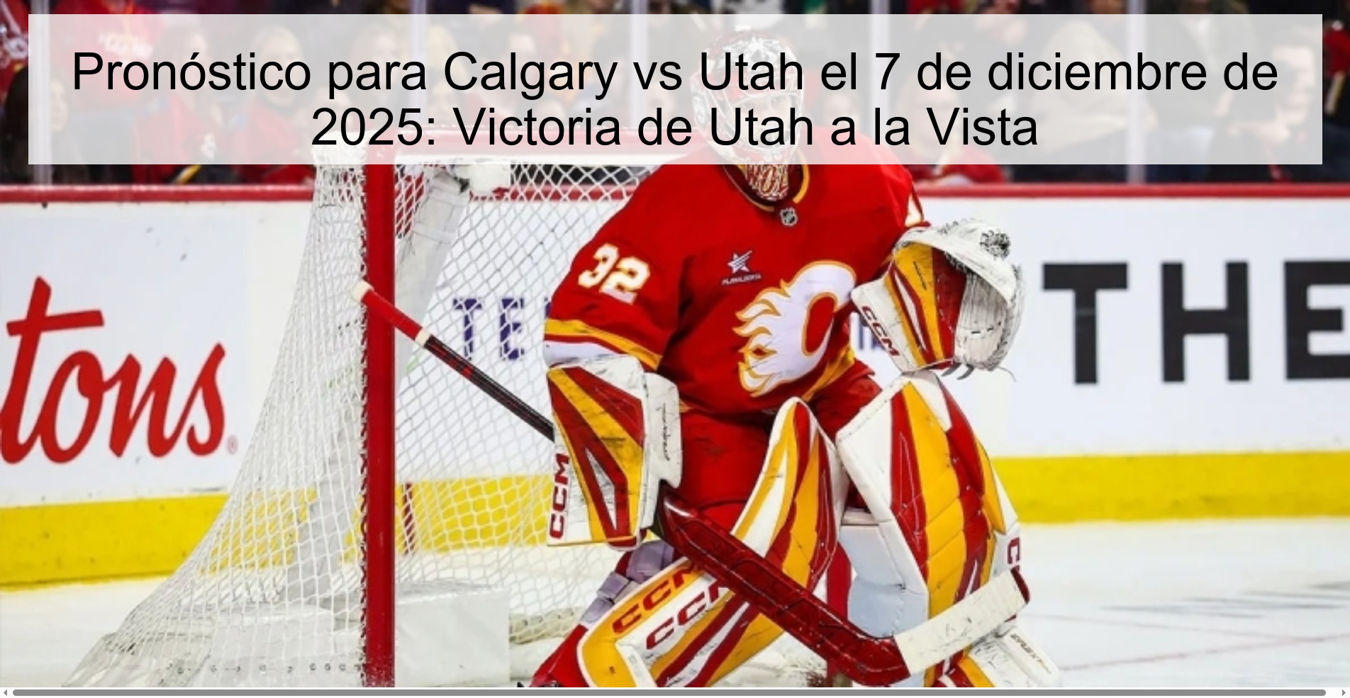 Pronóstico para Calgary vs Utah el 7 de diciembre de 2025: Victoria de Utah a la Vista
