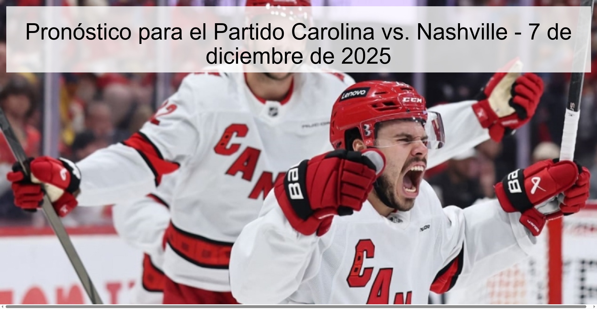 Pronóstico para el Partido Carolina vs. Nashville - 7 de diciembre de 2025