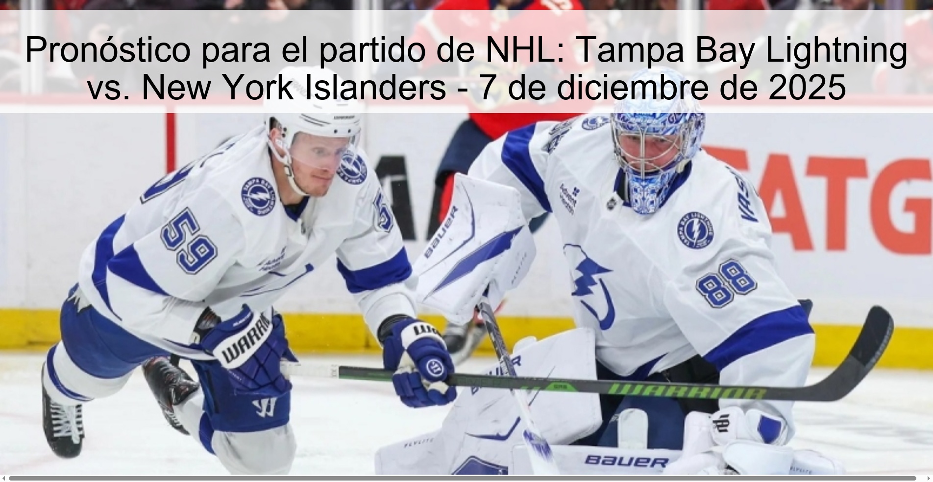 Pronóstico para el partido de NHL: Tampa Bay Lightning vs. New York Islanders - 7 de diciembre de 2025