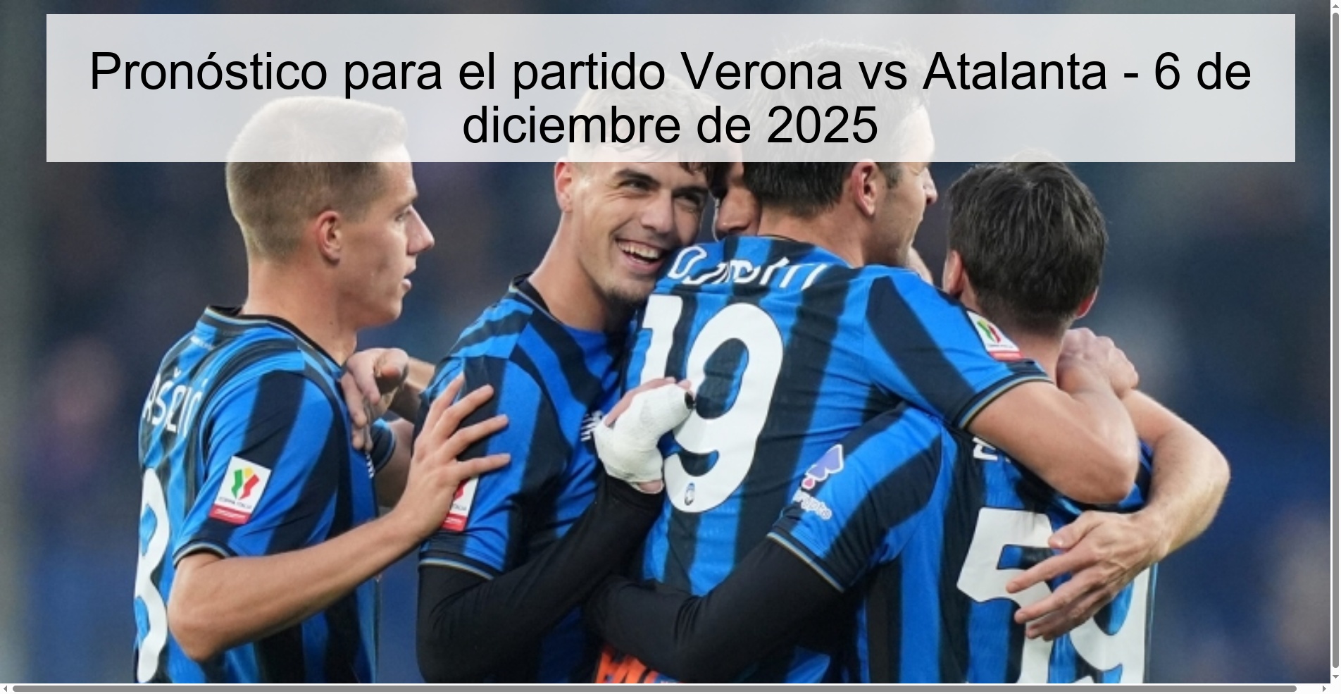 Pronóstico para el partido Verona vs Atalanta - 6 de diciembre de 2025
