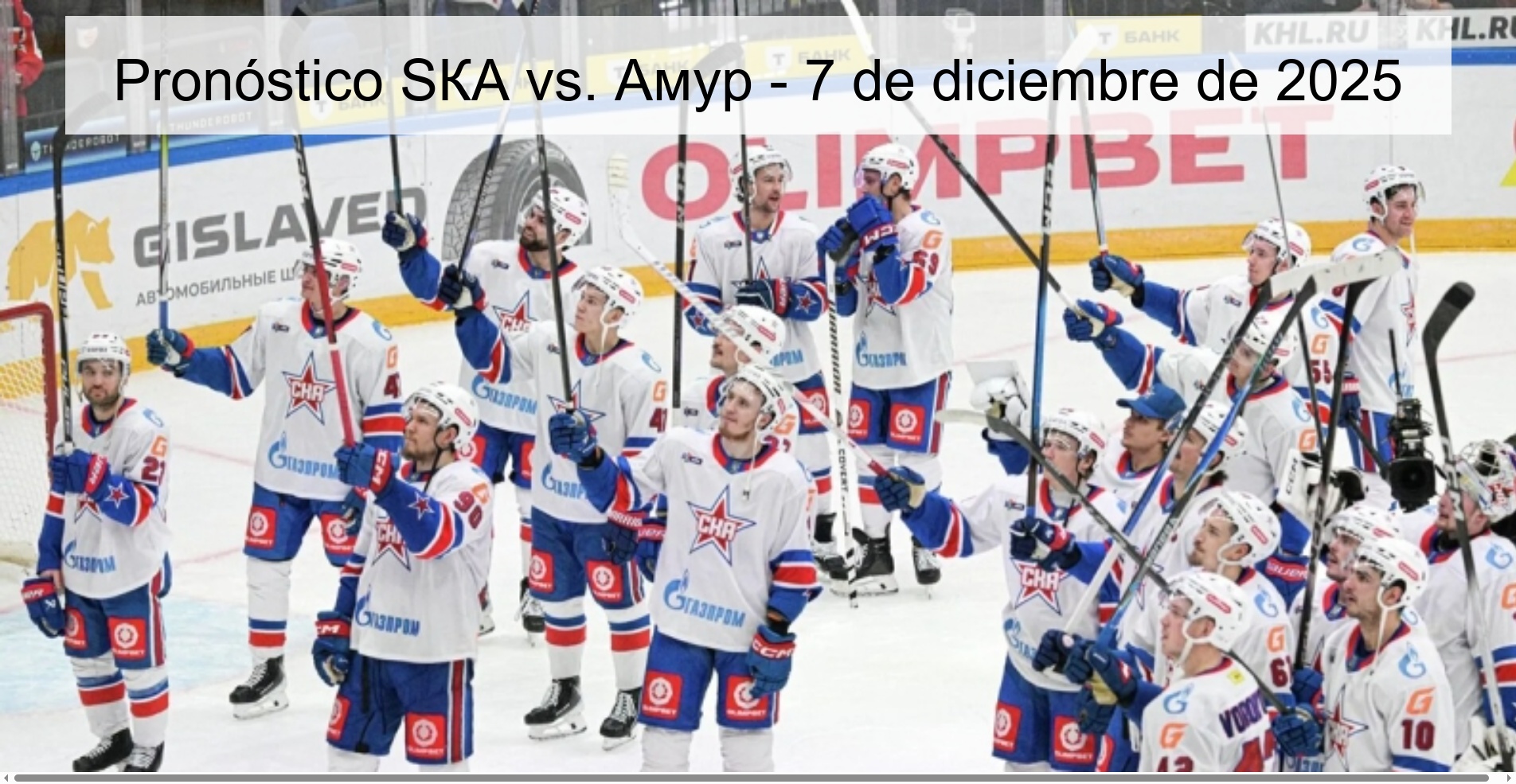 Pronóstico SКА vs. Амур - 7 de diciembre de 2025