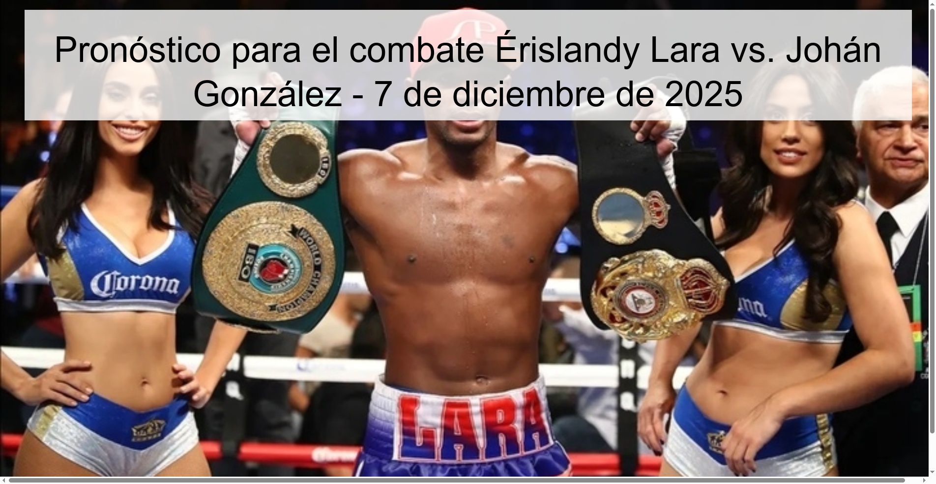 Pronóstico para el combate Érislandy Lara vs. Johán González - 7 de diciembre de 2025
