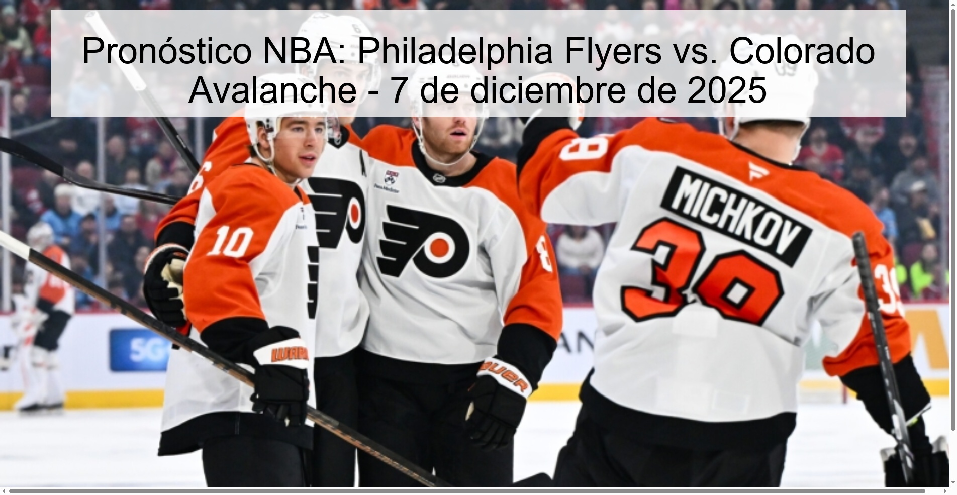 Pronóstico NBA: Philadelphia Flyers vs. Colorado Avalanche - 7 de diciembre de 2025