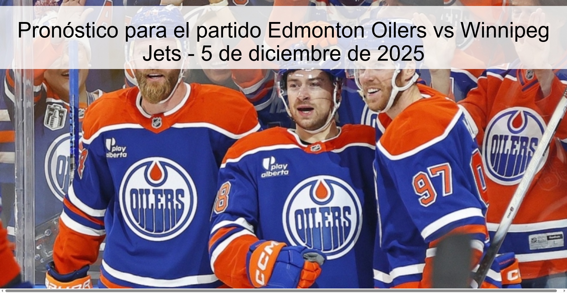 Pronóstico para el partido Edmonton Oilers vs Winnipeg Jets - 5 de diciembre de 2025
