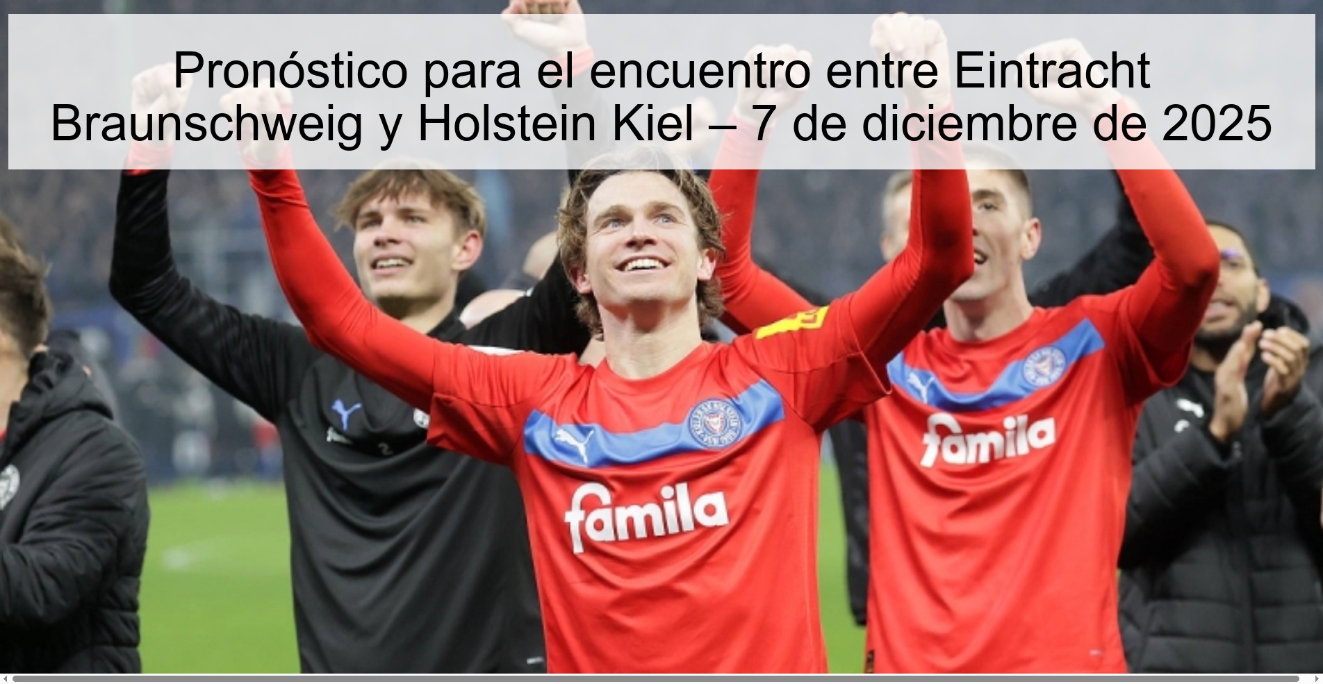 Pronóstico para el encuentro entre Eintracht Braunschweig y Holstein Kiel – 7 de diciembre de 2025