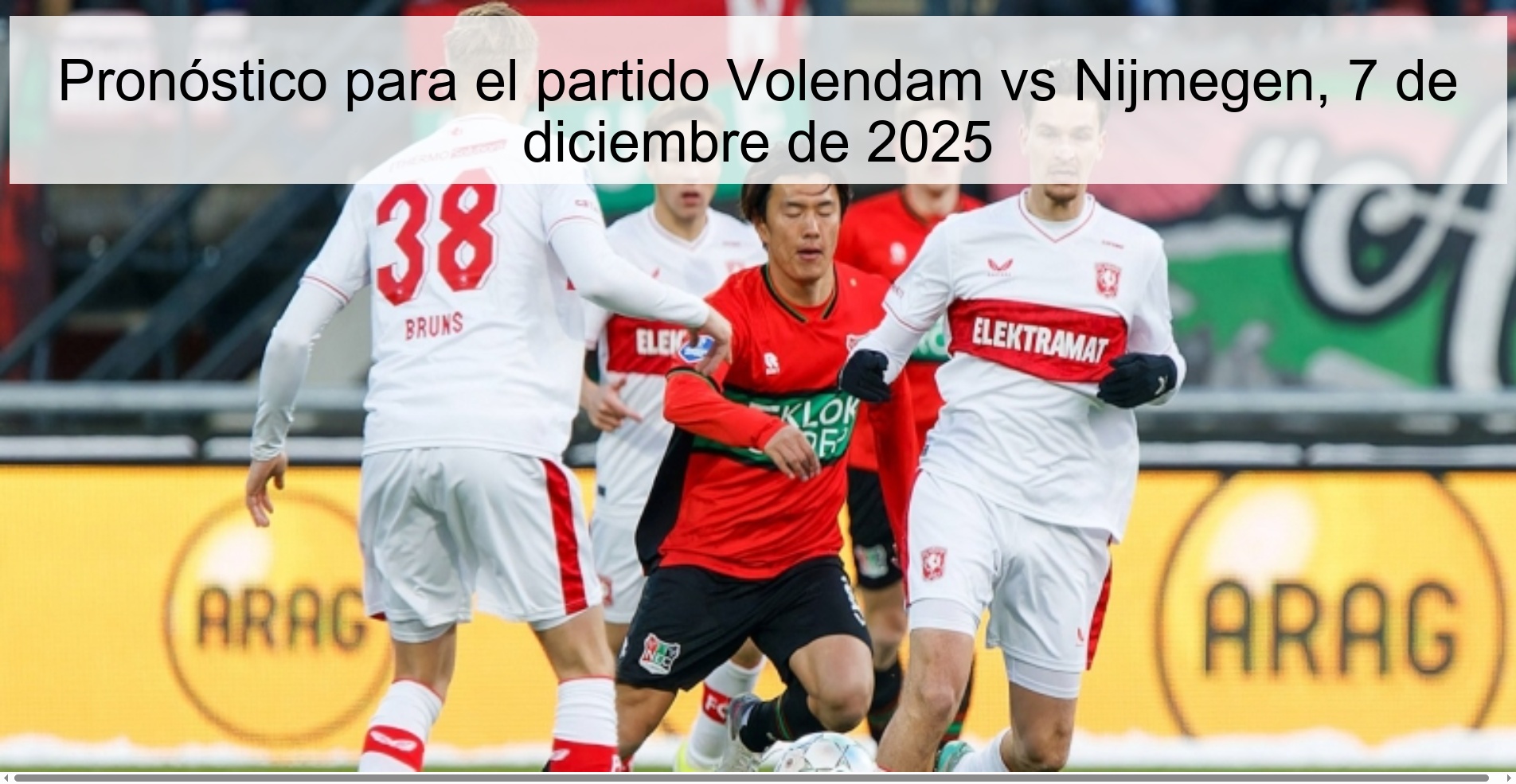 Pronóstico para el partido Volendam vs Nijmegen, 7 de diciembre de 2025