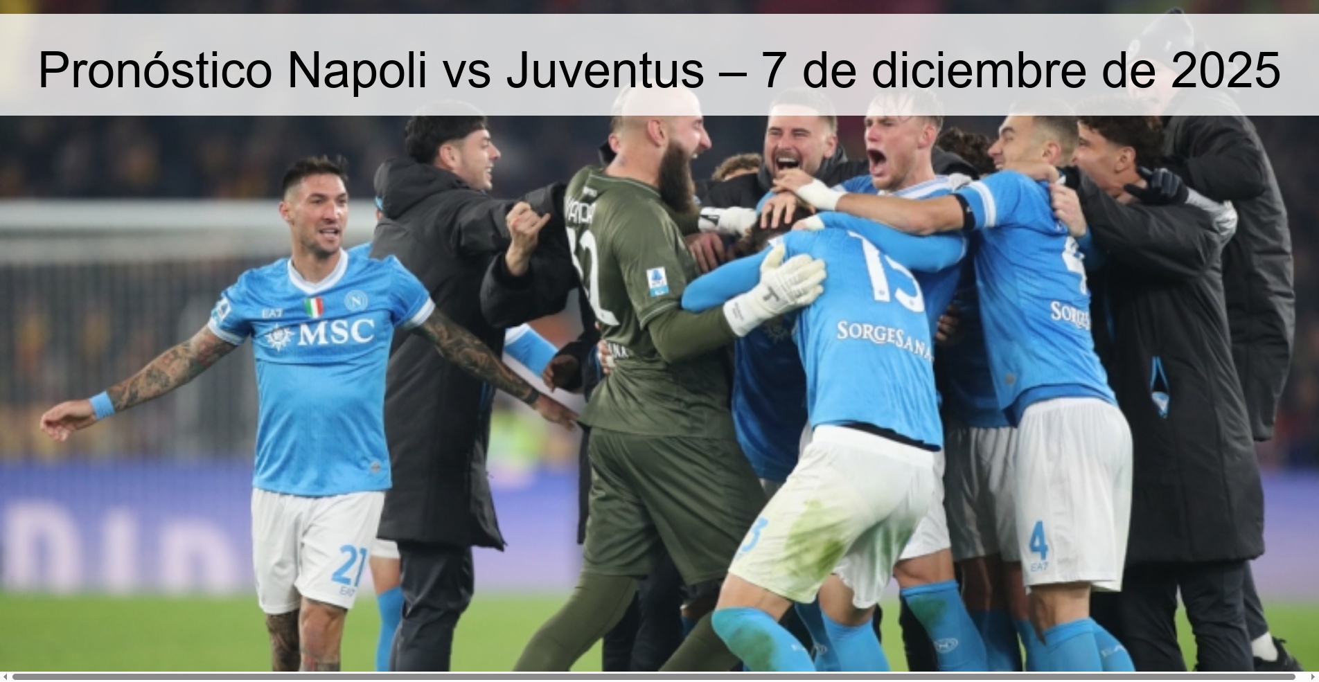 Pronóstico Napoli vs Juventus – 7 de diciembre de 2025