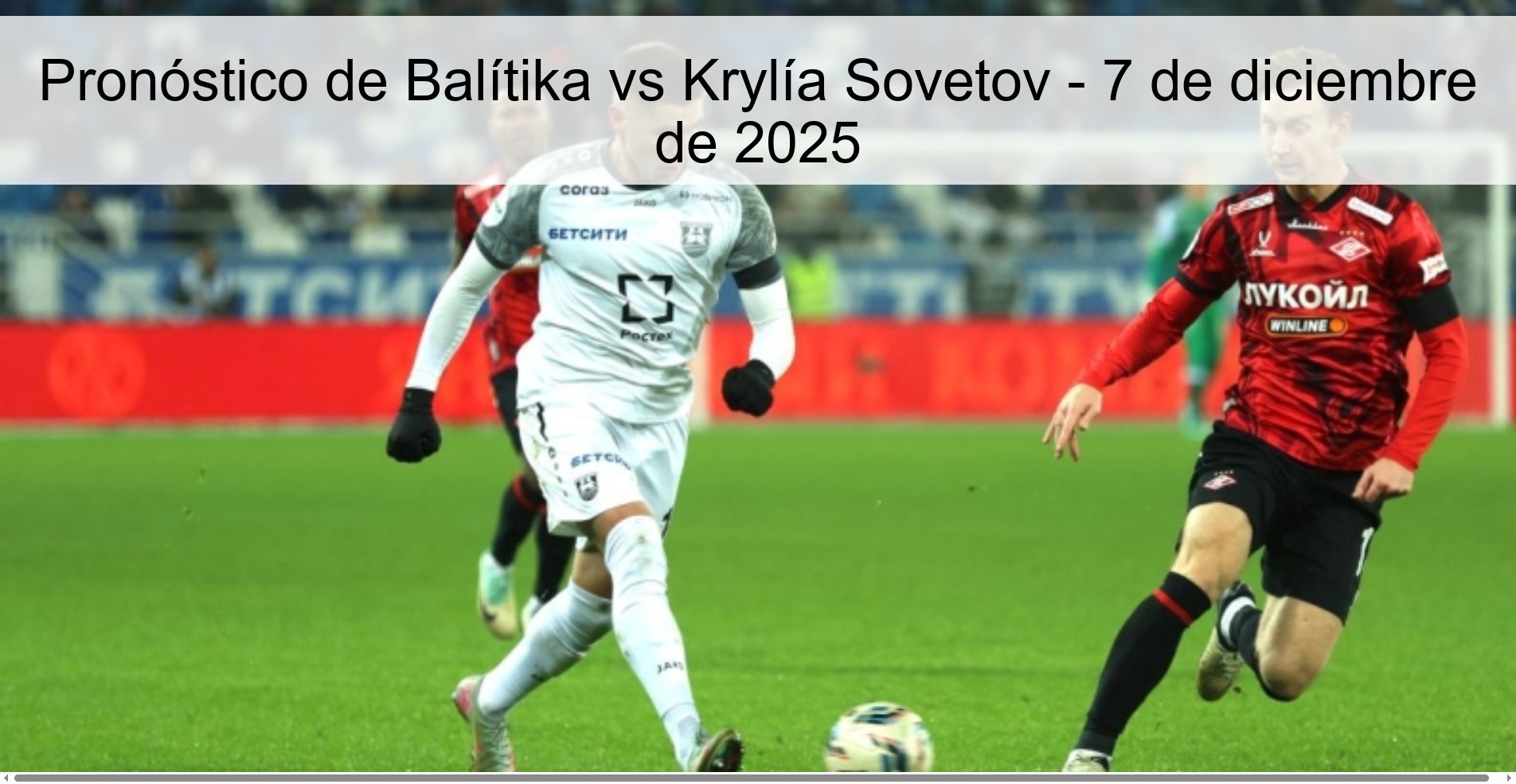 Pronóstico de Balítika vs Krylía Sovetov - 7 de diciembre de 2025