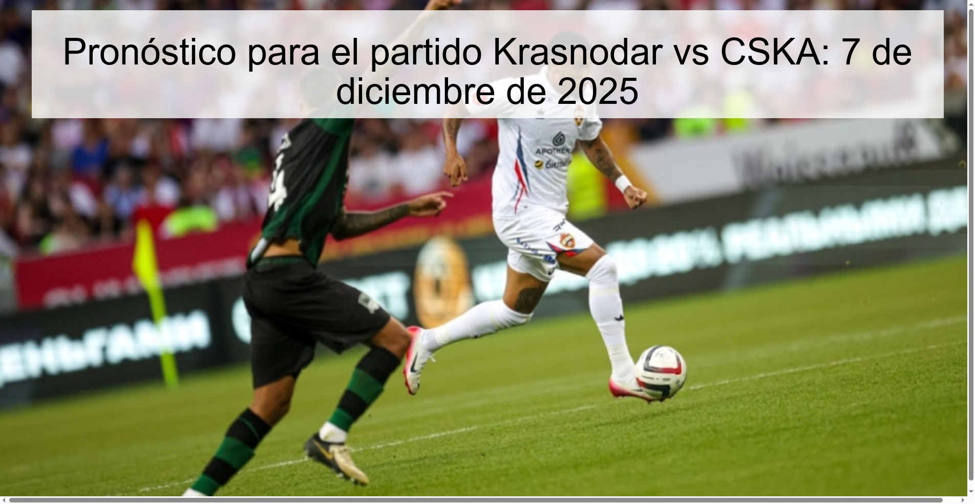 Pronóstico para el partido Krasnodar vs CSKA: 7 de diciembre de 2025