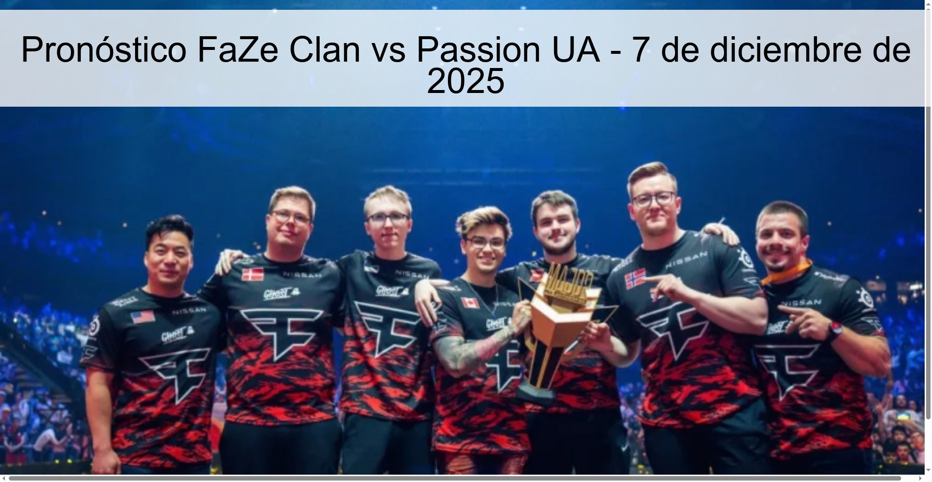 Pronóstico FaZe Clan vs Passion UA - 7 de diciembre de 2025