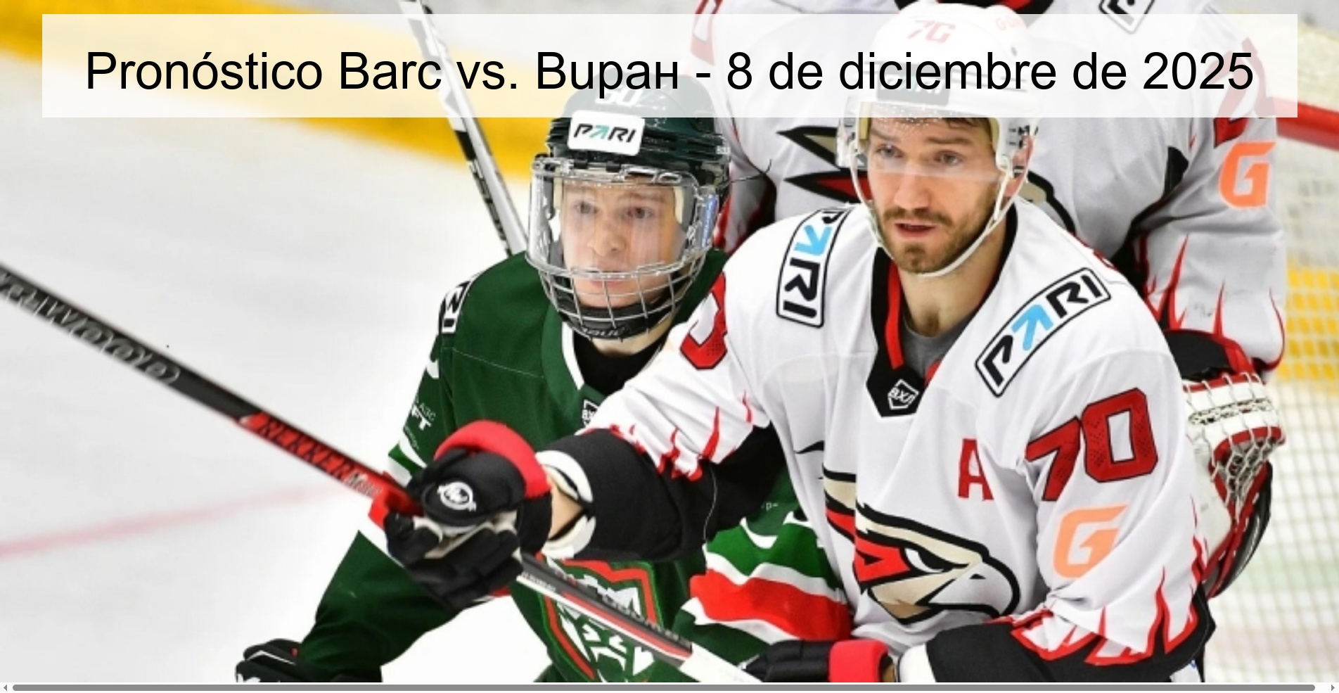 Pronóstico Barс vs. Buран - 8 de diciembre de 2025