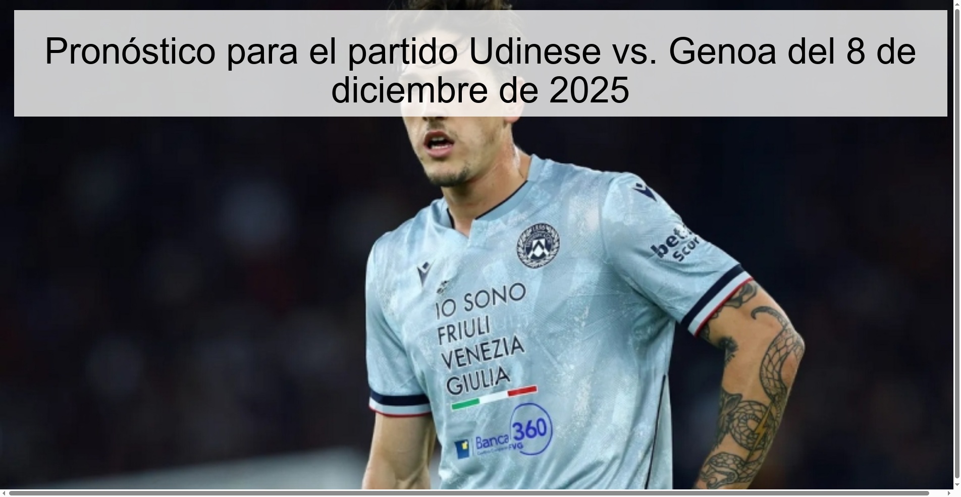 Pronóstico para el partido Udinese vs. Genoa del 8 de diciembre de 2025