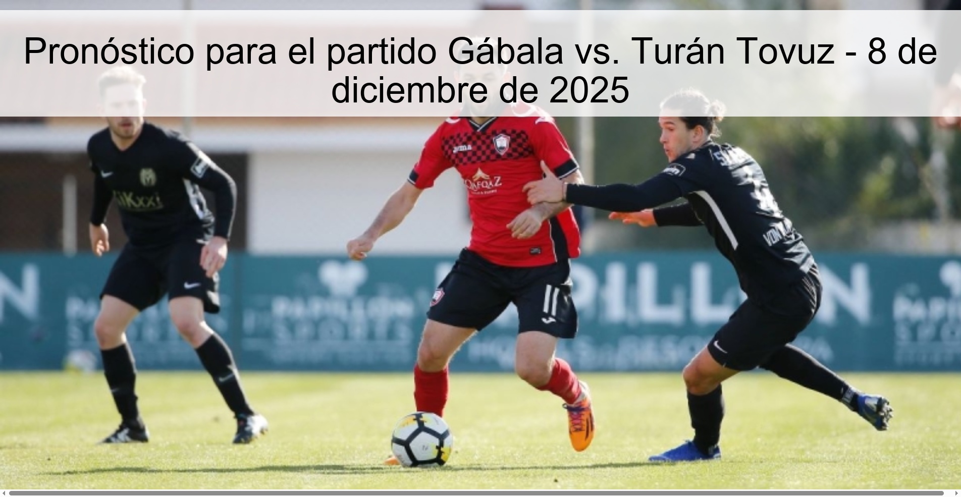 Pronóstico para el partido Gábala vs. Turán Tovuz - 8 de diciembre de 2025
