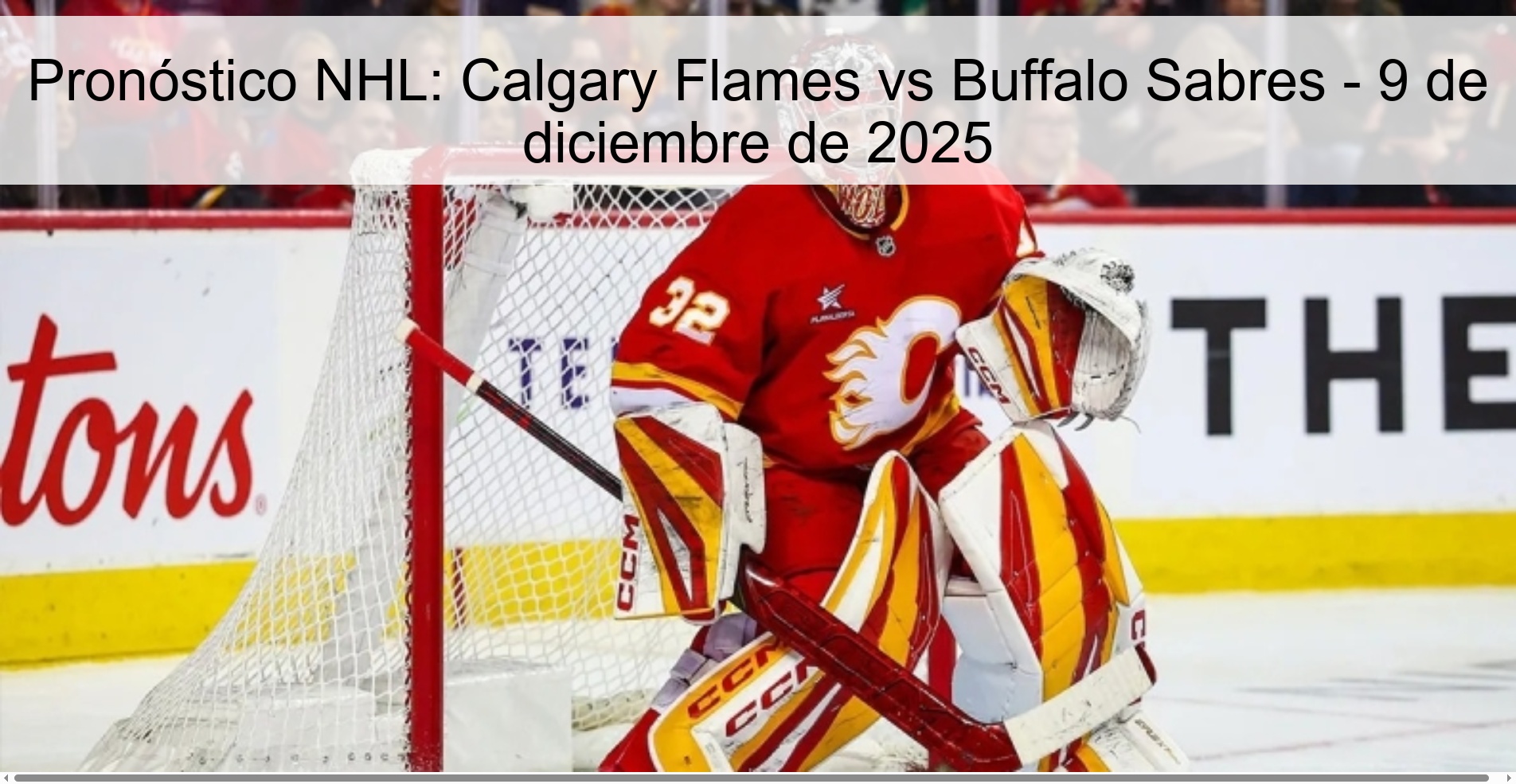 Pronóstico NHL: Calgary Flames vs Buffalo Sabres - 9 de diciembre de 2025