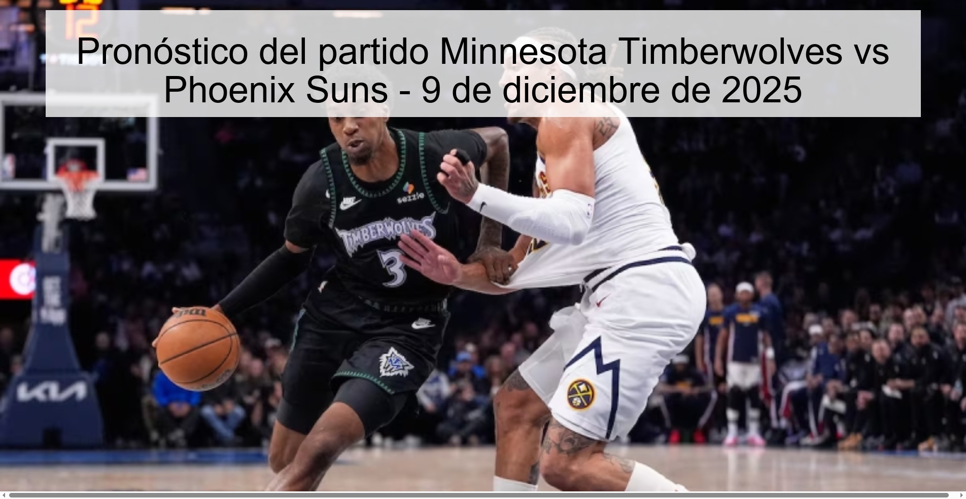 Pronóstico del partido Minnesota Timberwolves vs Phoenix Suns - 9 de diciembre de 2025
