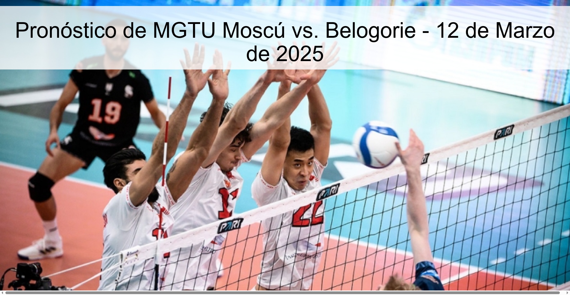 Pronóstico de MGTU Moscú vs. Belogorie - 12 de Marzo de 2025