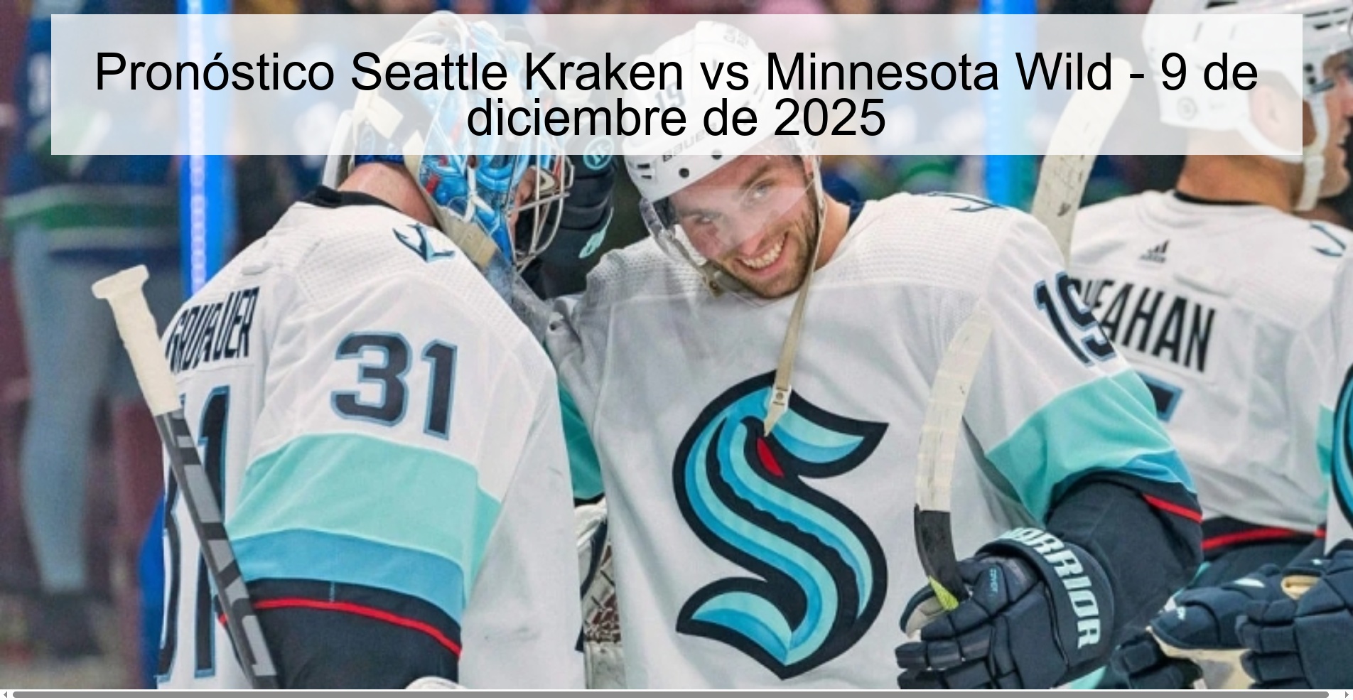 Pronóstico Seattle Kraken vs Minnesota Wild - 9 de diciembre de 2025
