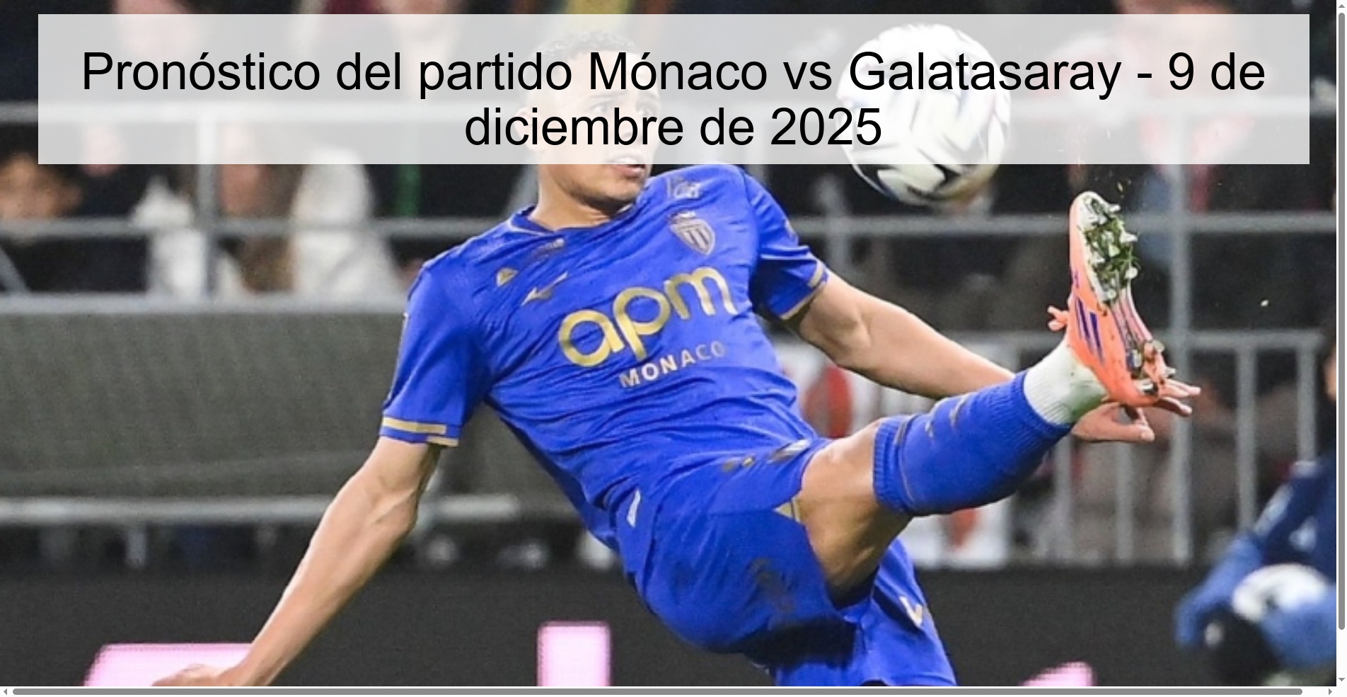 Pronóstico del partido Mónaco vs Galatasaray - 9 de diciembre de 2025