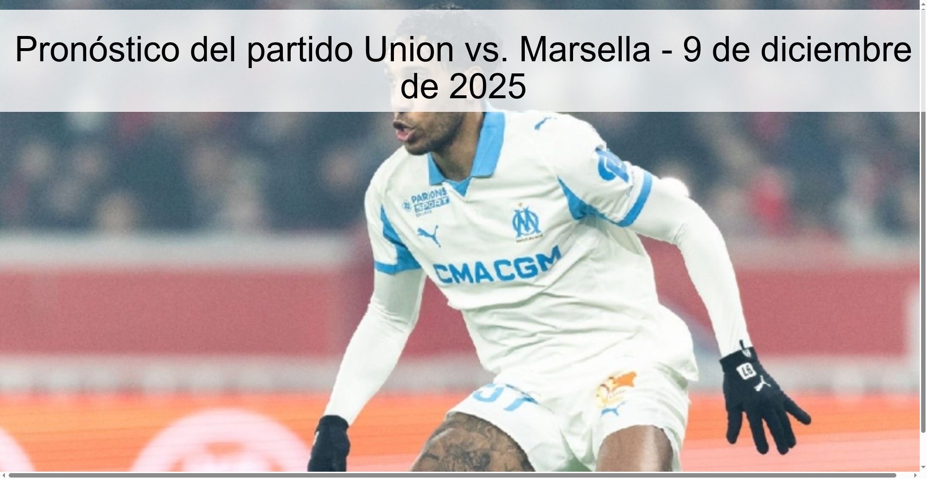Pronóstico del partido Union vs. Marsella - 9 de diciembre de 2025
