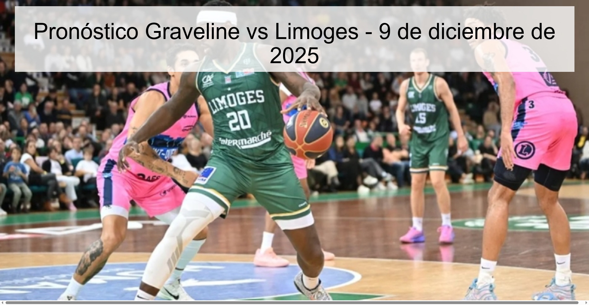 Pronóstico Graveline vs Limoges - 9 de diciembre de 2025