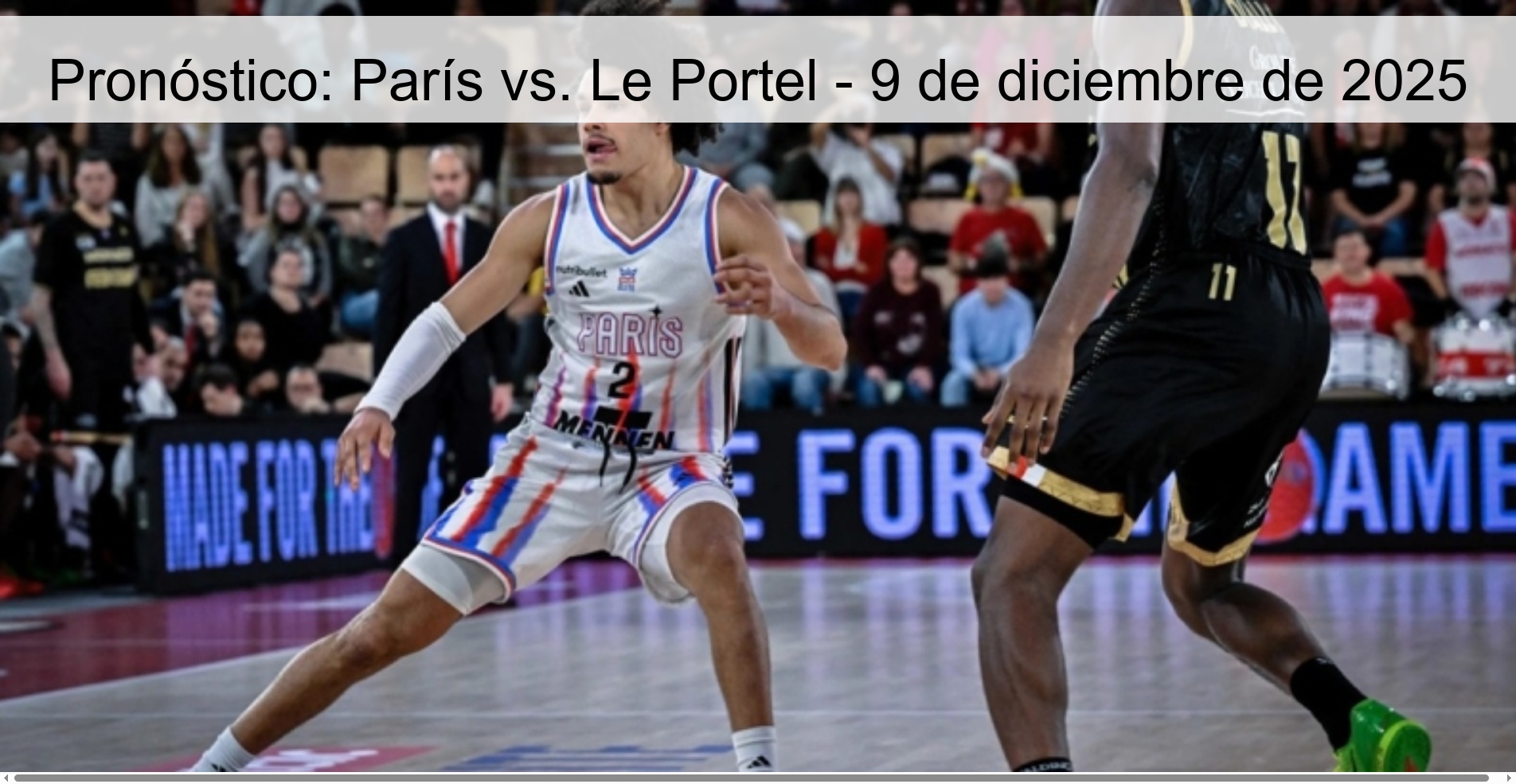 Pronóstico: París vs. Le Portel - 9 de diciembre de 2025