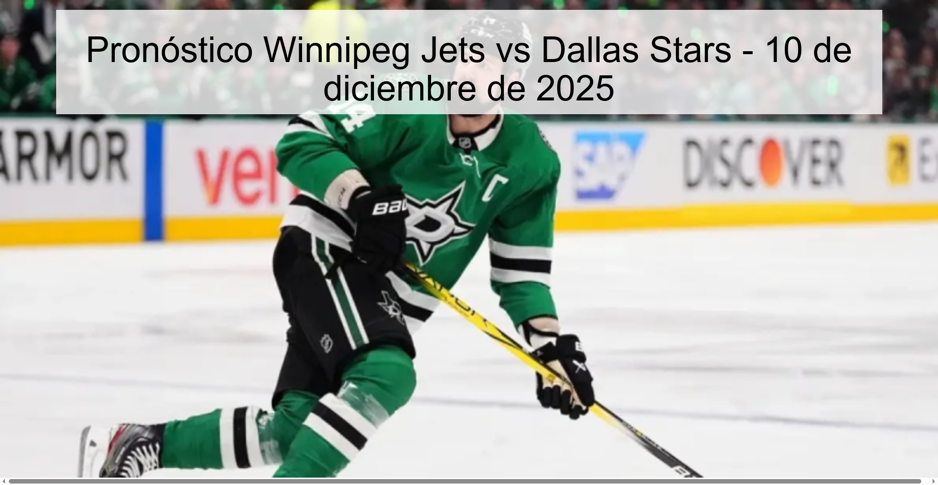 Pronóstico Winnipeg Jets vs Dallas Stars - 10 de diciembre de 2025