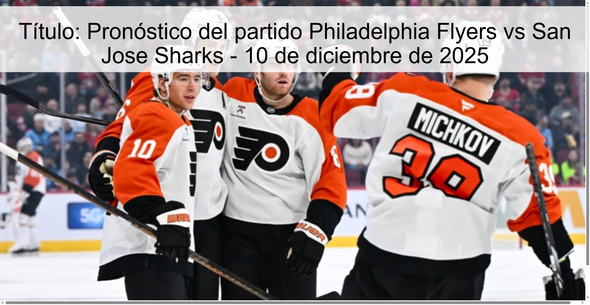 Título: Pronóstico del partido Philadelphia Flyers vs San Jose Sharks - 10 de diciembre de 2025
