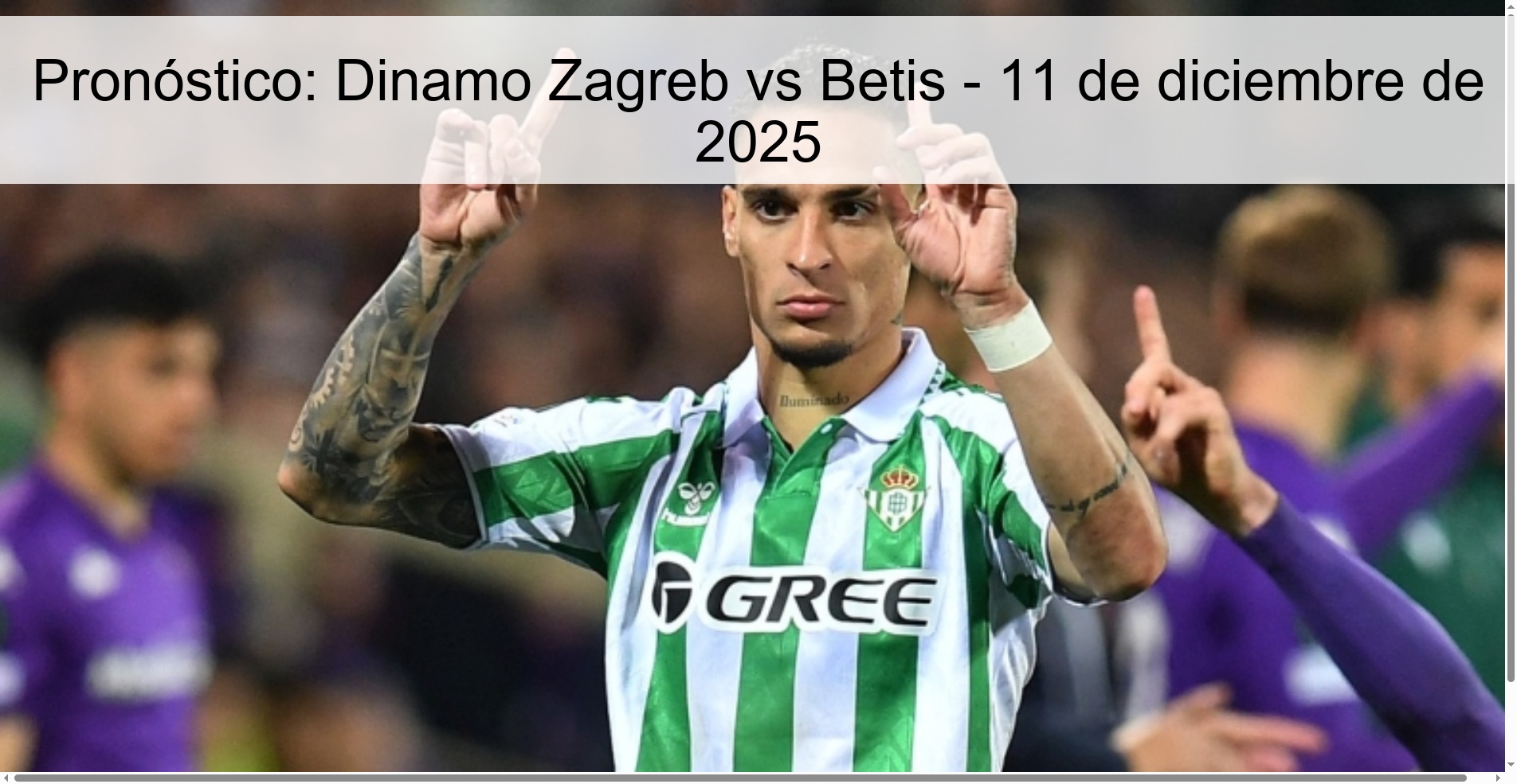 Pronóstico: Dinamo Zagreb vs Betis - 11 de diciembre de 2025
