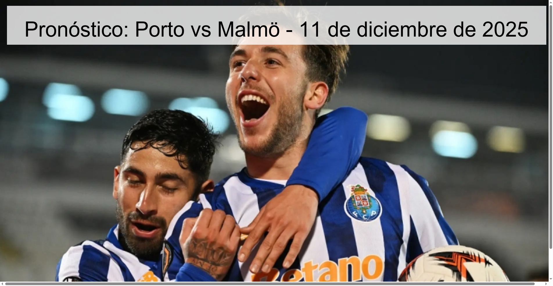 Pronóstico: Porto vs Malmö - 11 de diciembre de 2025