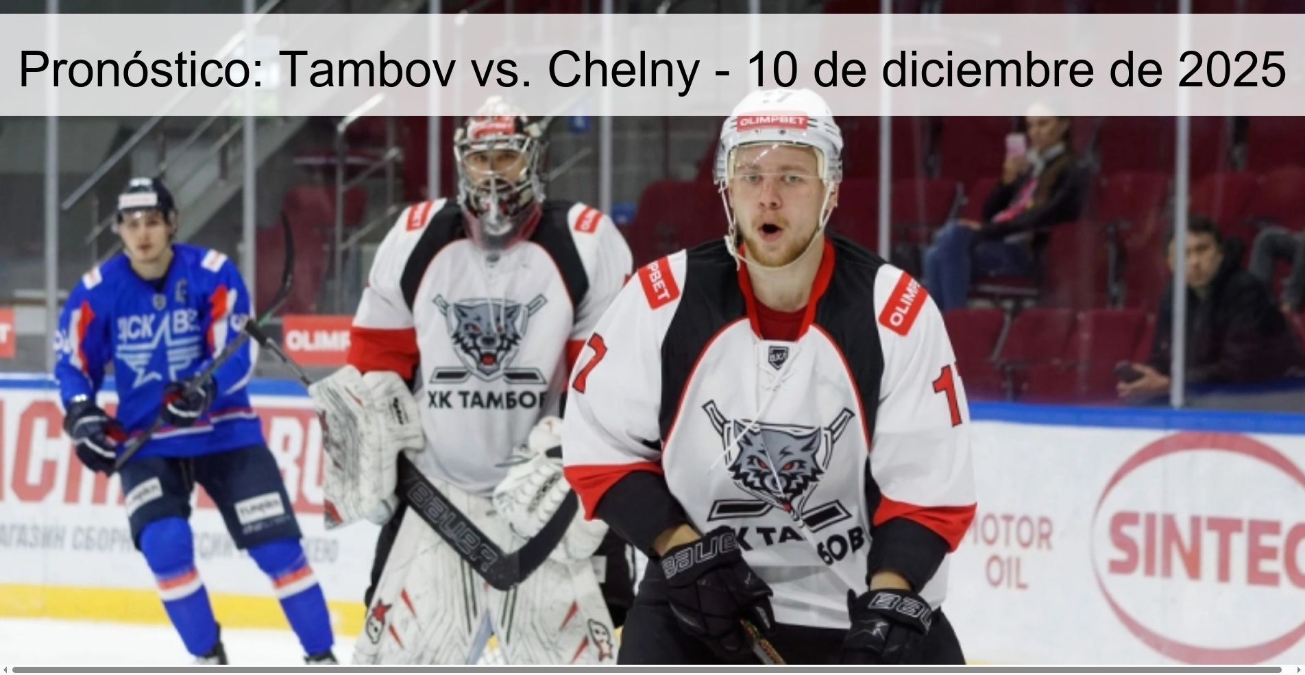 Pronóstico: Tambov vs. Chelny - 10 de diciembre de 2025
