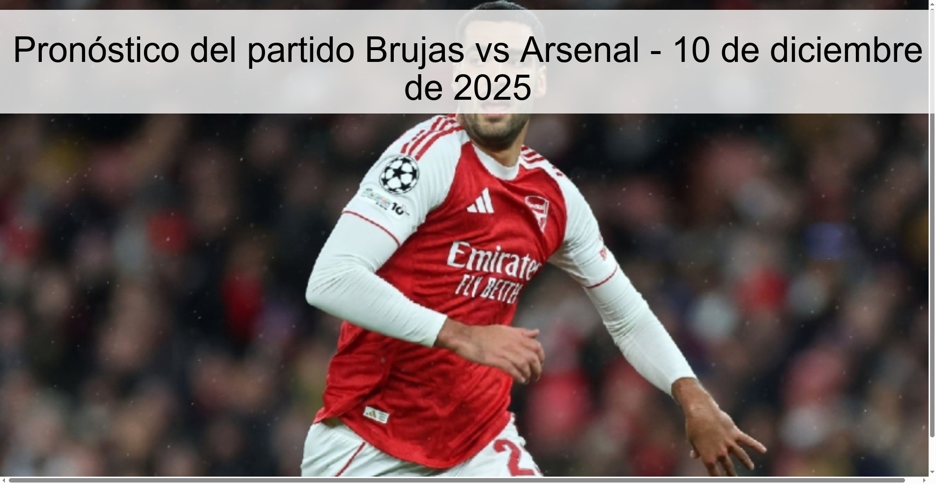 Pronóstico del partido Brujas vs Arsenal - 10 de diciembre de 2025