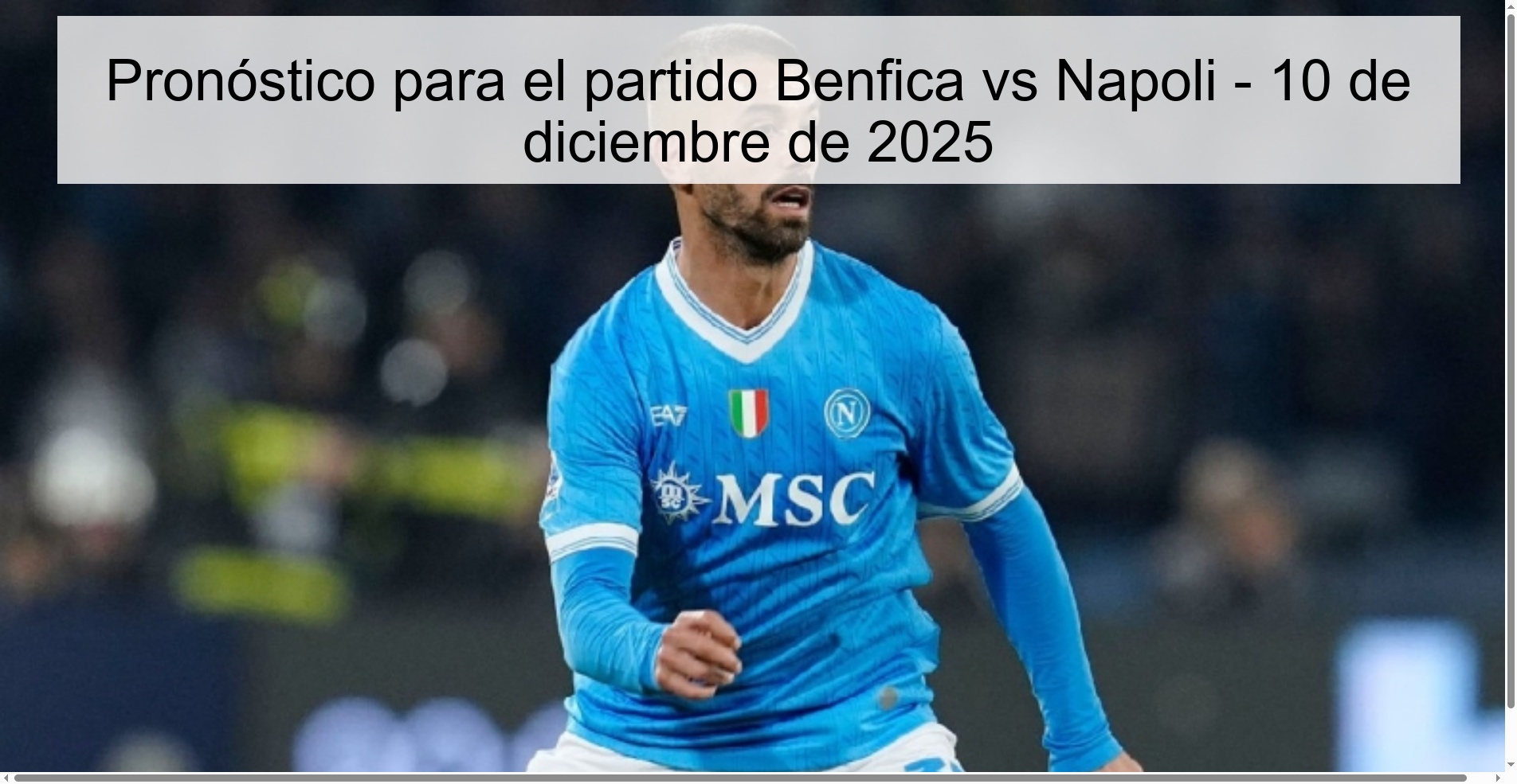 Pronóstico para el partido Benfica vs Napoli - 10 de diciembre de 2025