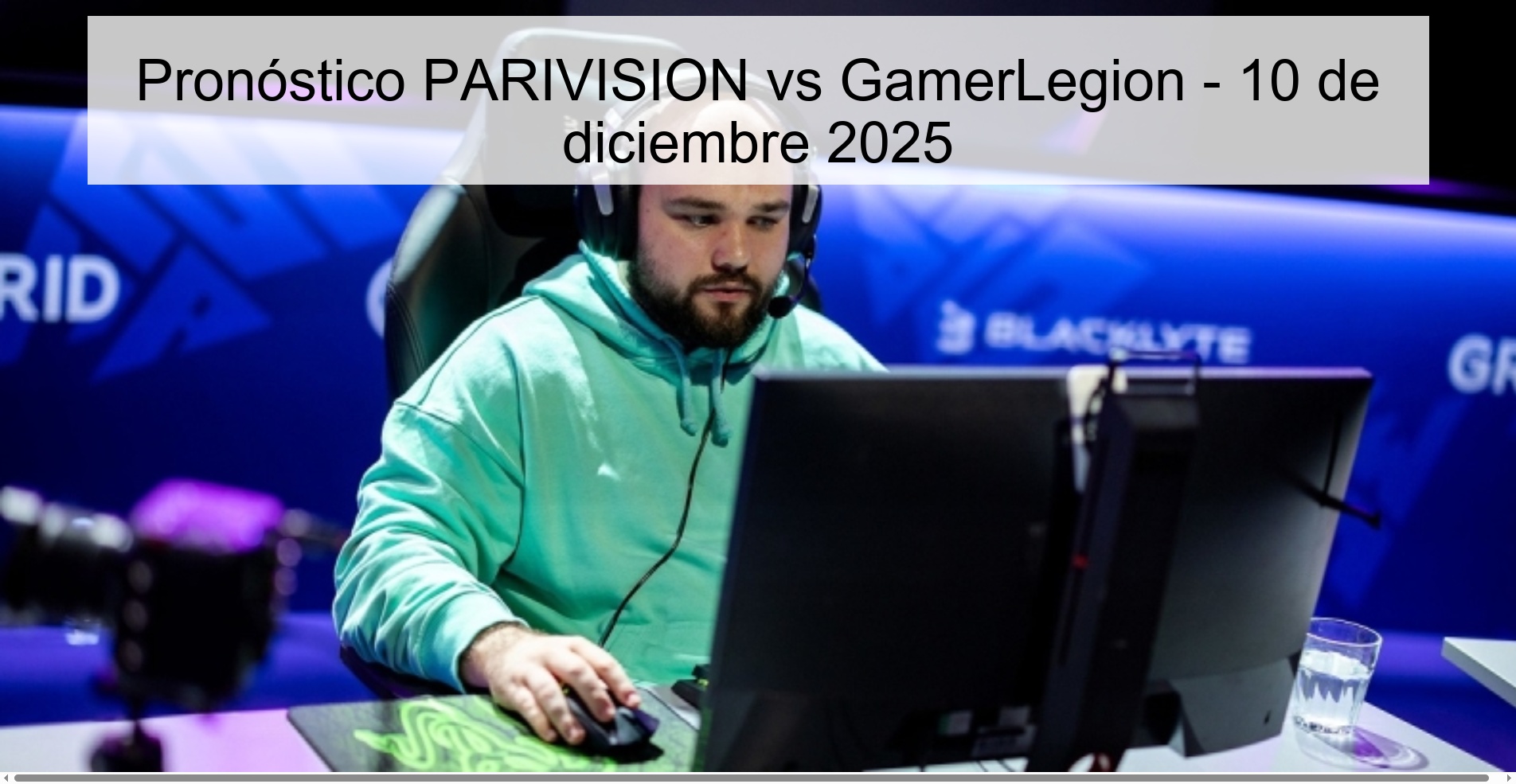 Pronóstico PARIVISION vs GamerLegion - 10 de diciembre 2025