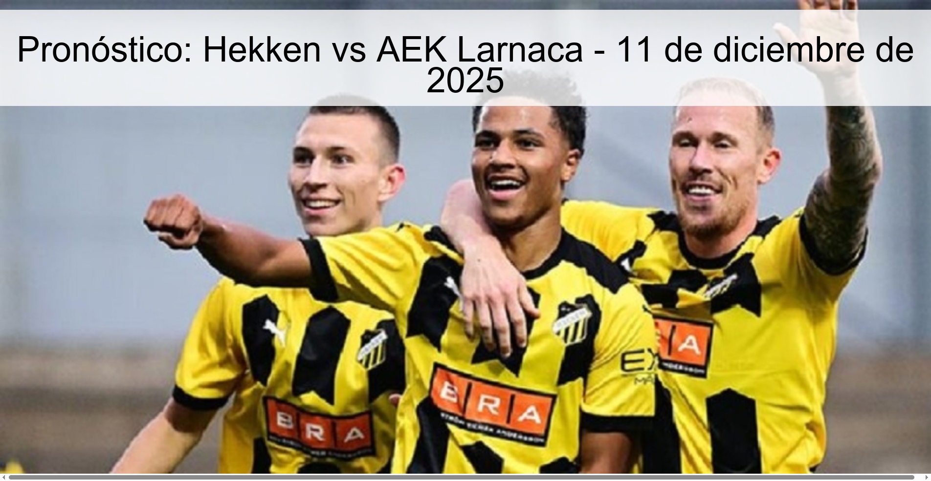 Pronóstico: Hekken vs AEK Larnaca - 11 de diciembre de 2025