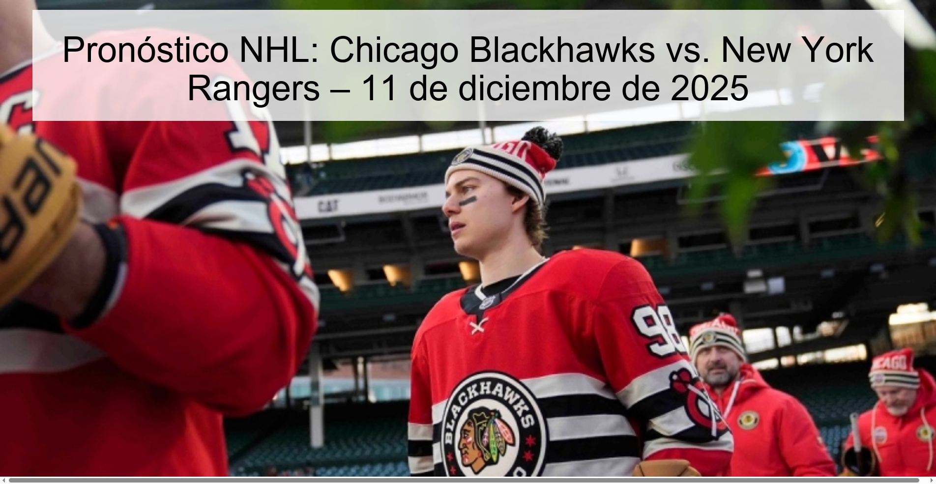 Pronóstico NHL: Chicago Blackhawks vs. New York Rangers – 11 de diciembre de 2025