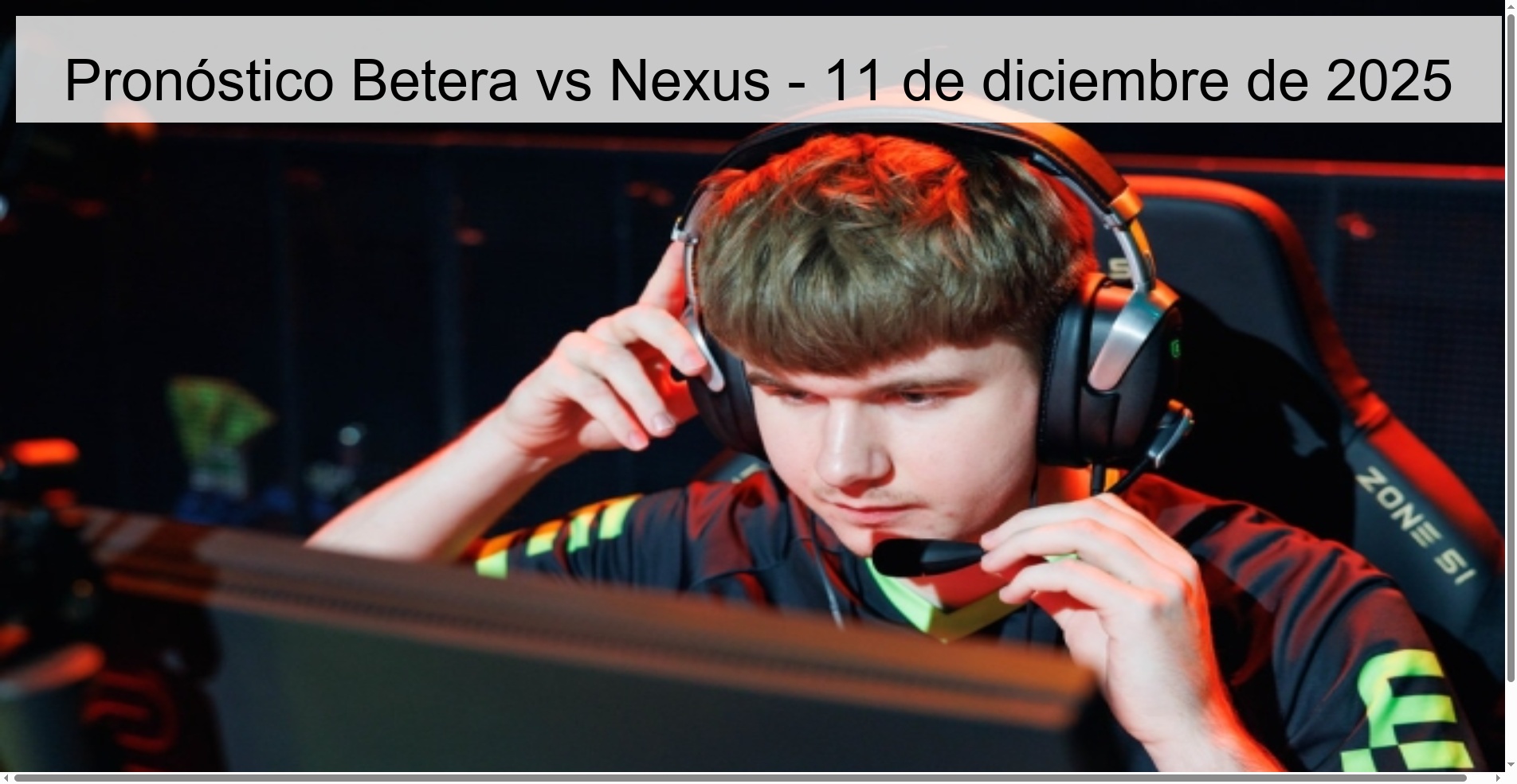 Pronóstico Betera vs Nexus - 11 de diciembre de 2025