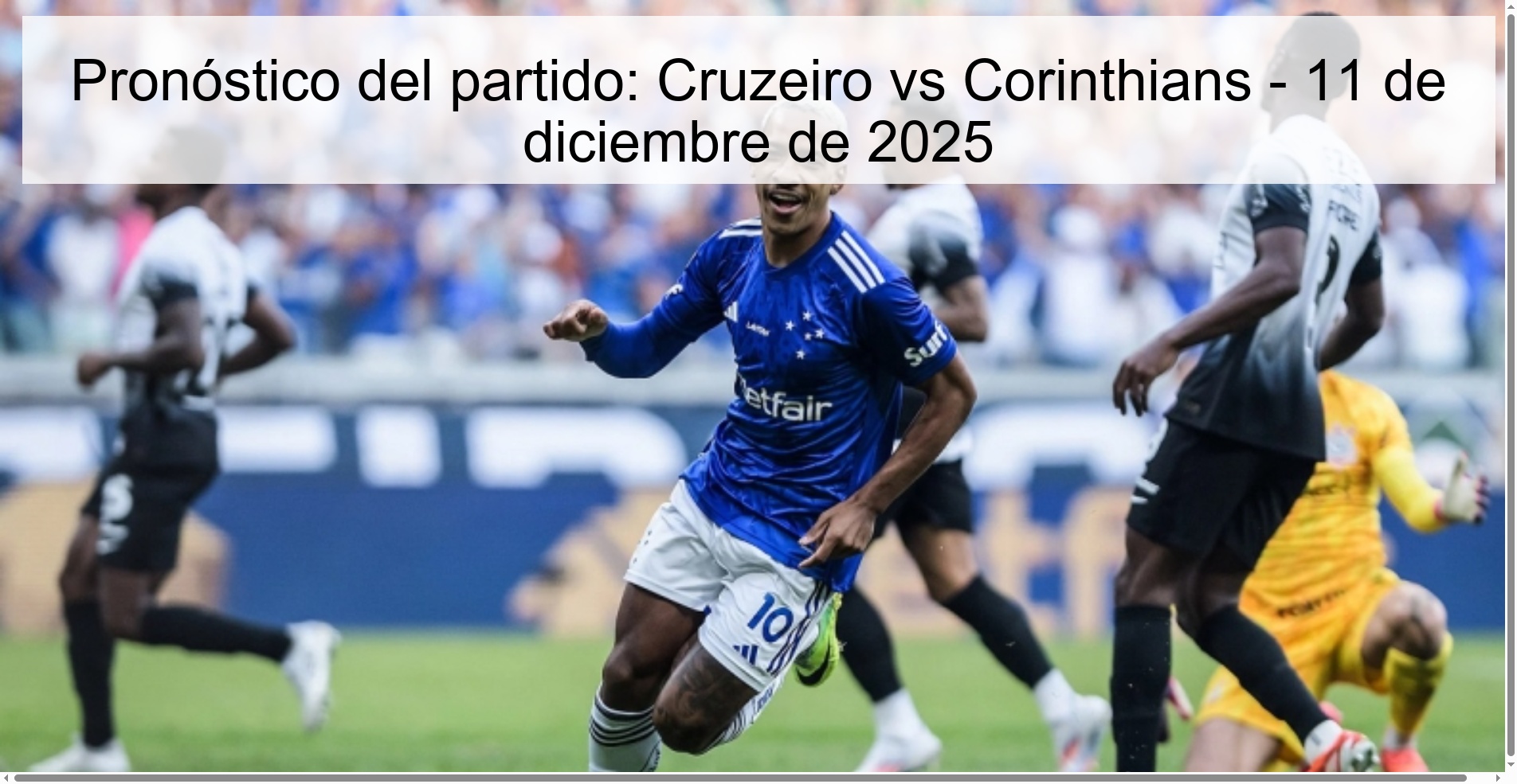 Pronóstico del partido: Cruzeiro vs Corinthians - 11 de diciembre de 2025