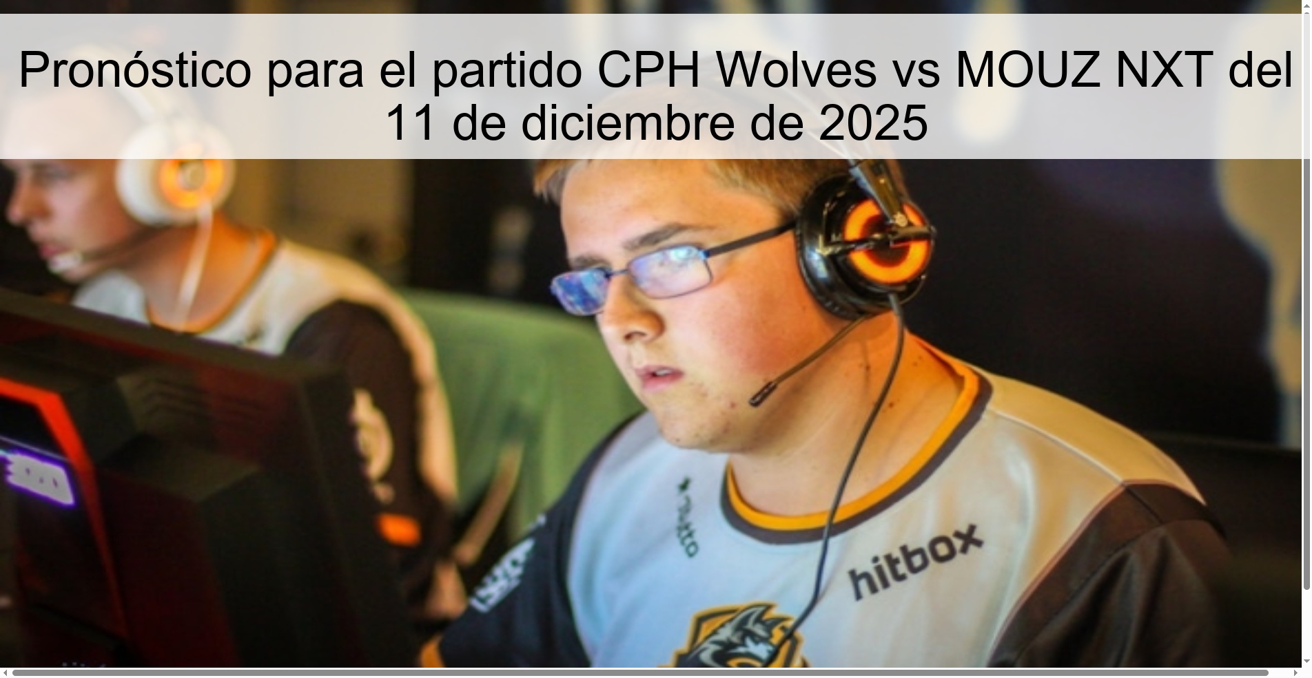 Pronóstico para el partido CPH Wolves vs MOUZ NXT del 11 de diciembre de 2025