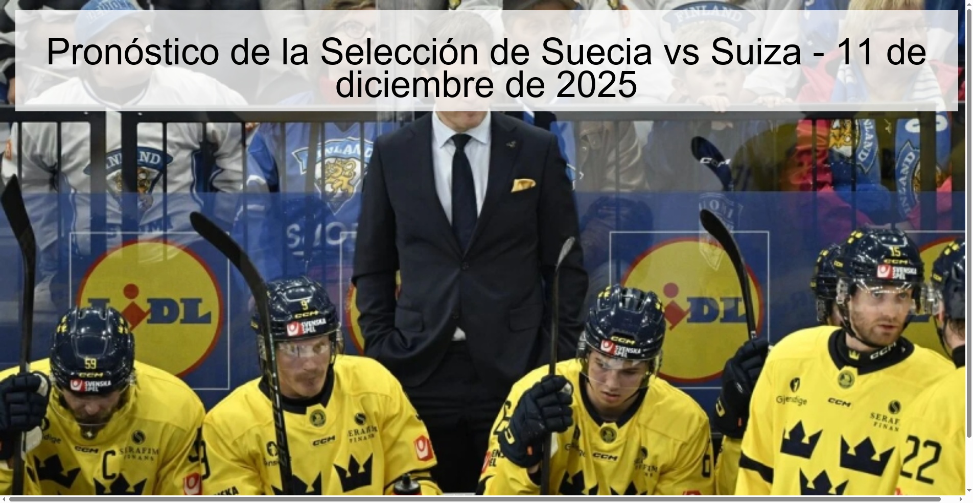 Pronóstico de la Selección de Suecia vs Suiza - 11 de diciembre de 2025
