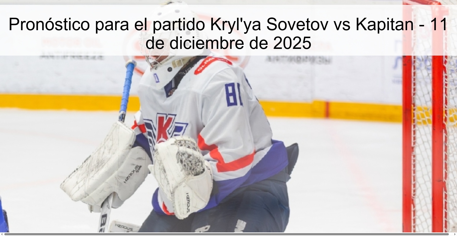 Pronóstico para el partido Kryl'ya Sovetov vs Kapitan - 11 de diciembre de 2025