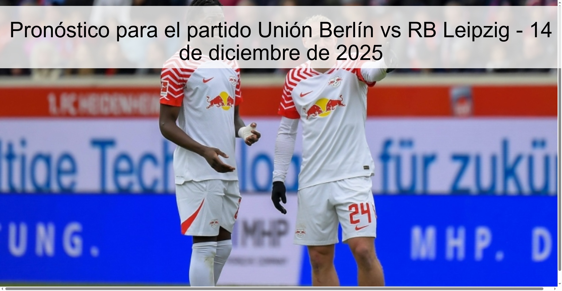 Pronóstico para el partido Unión Berlín vs RB Leipzig - 14 de diciembre de 2025