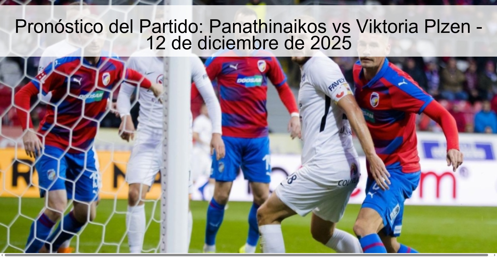 Pronóstico del Partido: Panathinaikos vs Viktoria Plzen - 12 de diciembre de 2025