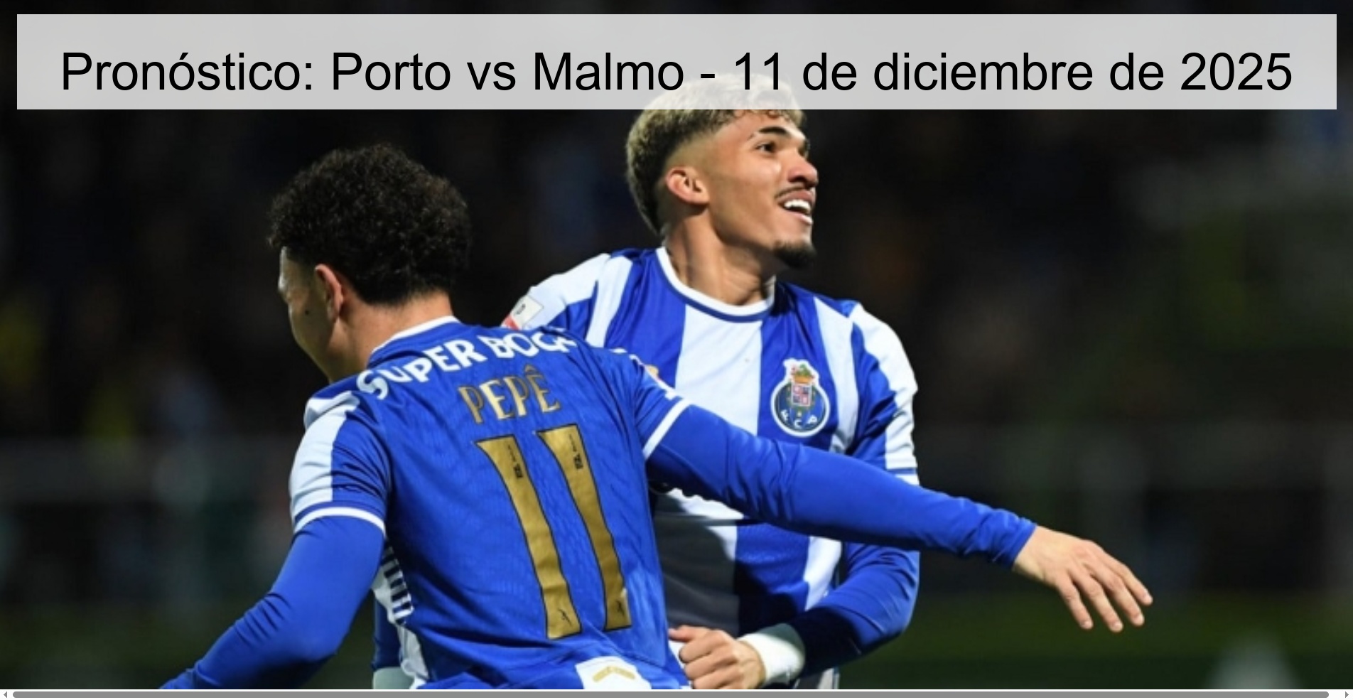 Pronóstico: Porto vs Malmo - 11 de diciembre de 2025