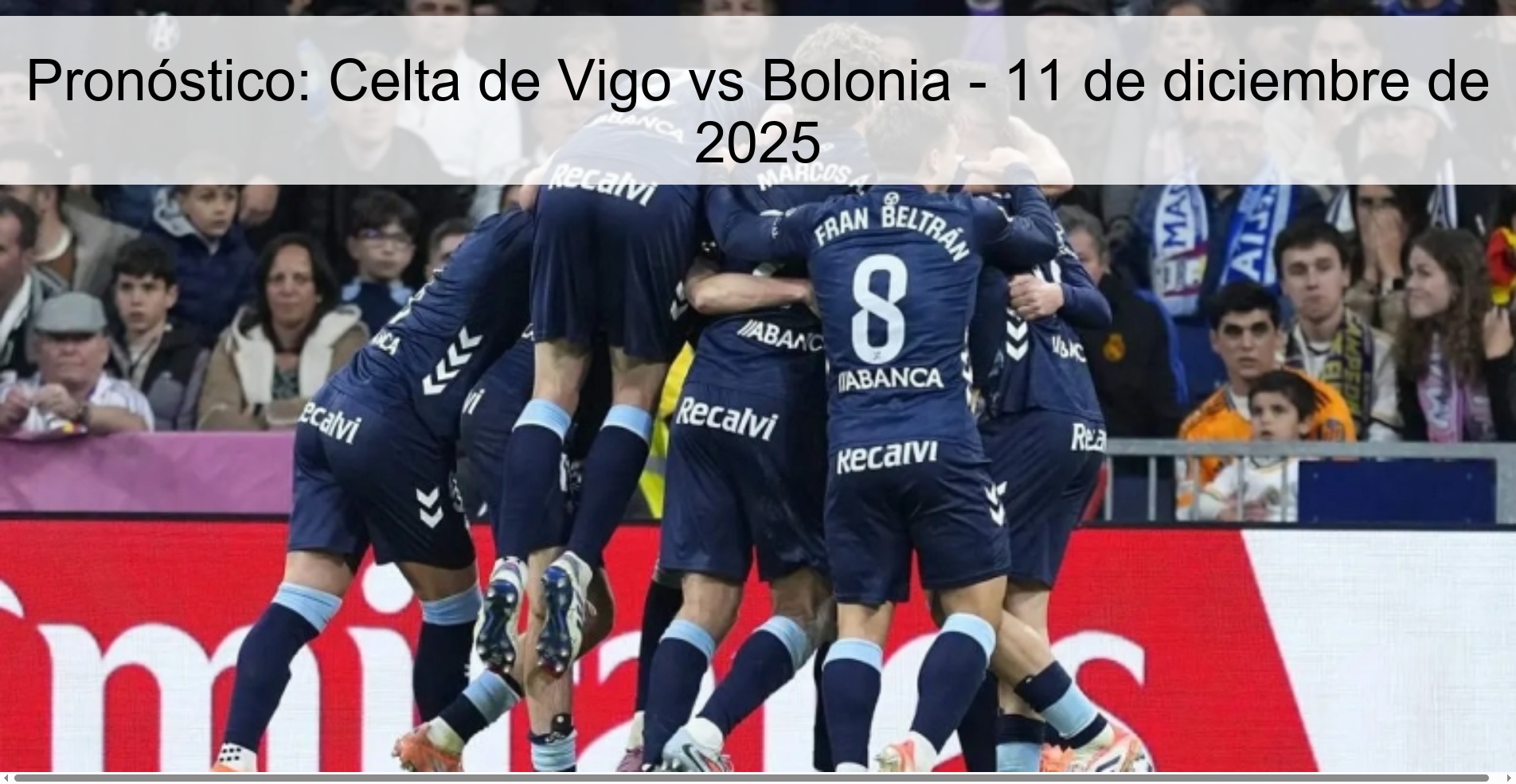 Pronóstico: Celta de Vigo vs Bolonia - 11 de diciembre de 2025