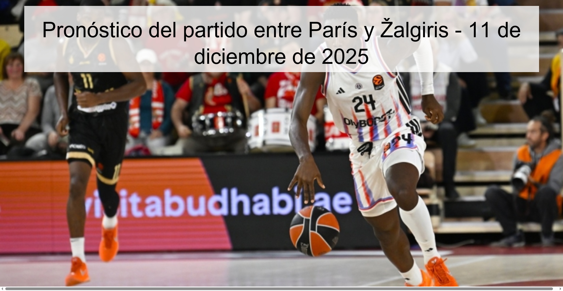 Pronóstico del partido entre París y Žalgiris - 11 de diciembre de 2025