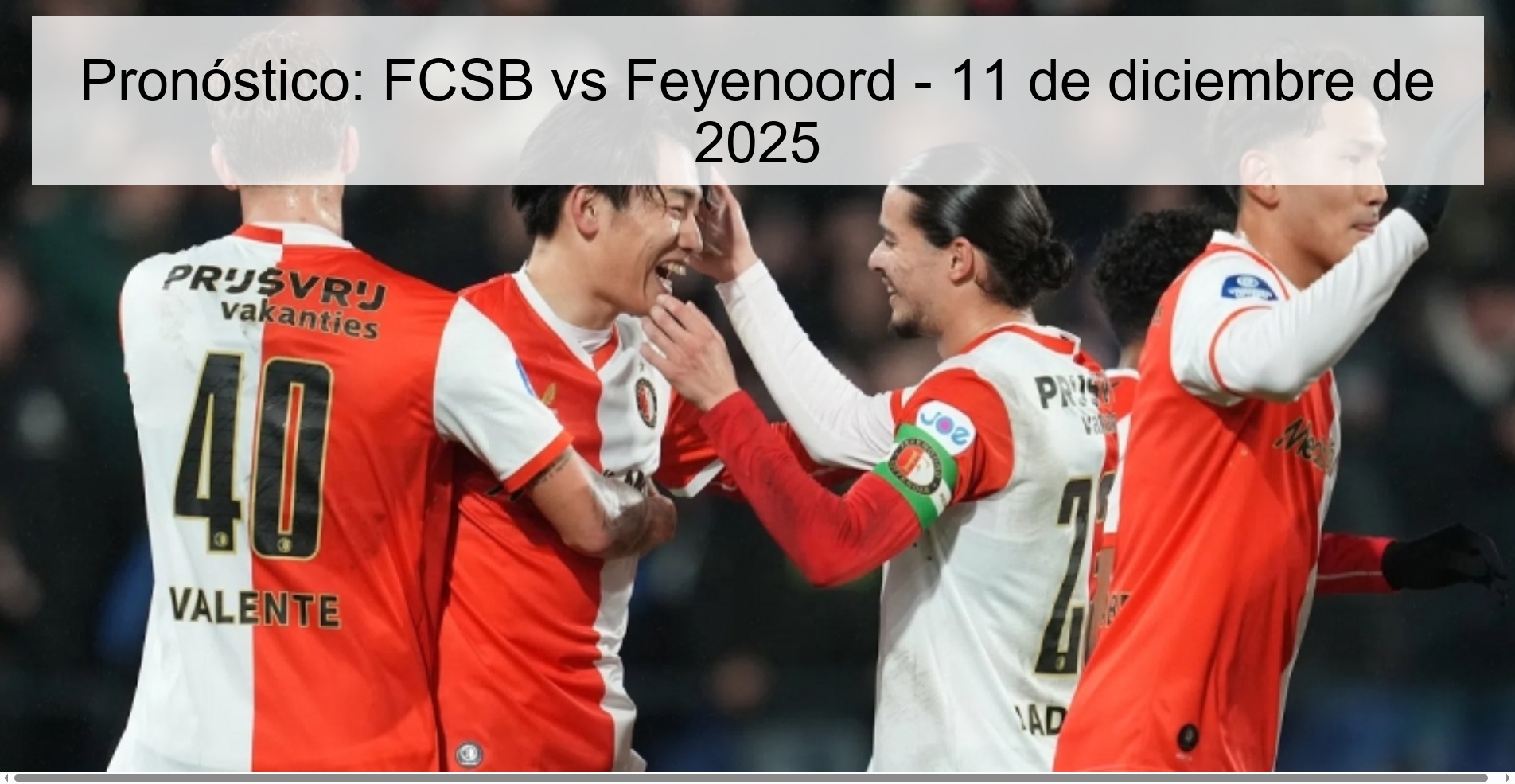 Pronóstico: FCSB vs Feyenoord - 11 de diciembre de 2025